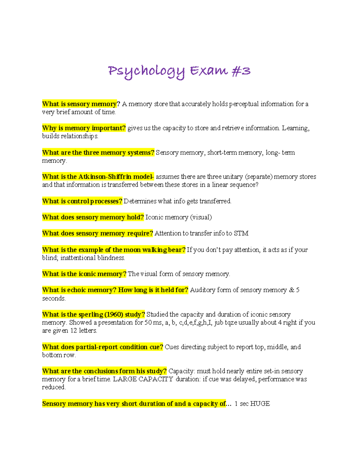 Psychology Exam 3 - Psychology Exam What is sensory memory? A memory