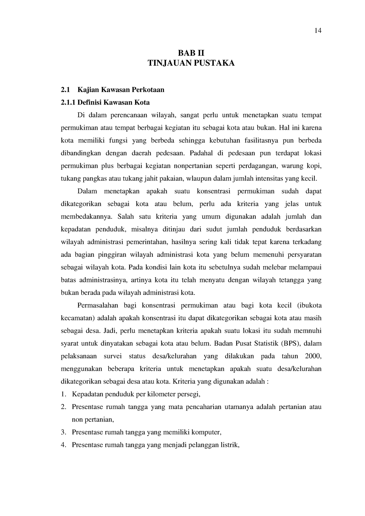 4. BAB II Tinjauan Pustaka - BAB II TINJAUAN PUSTAKA 2 Kajian Kawasan ...