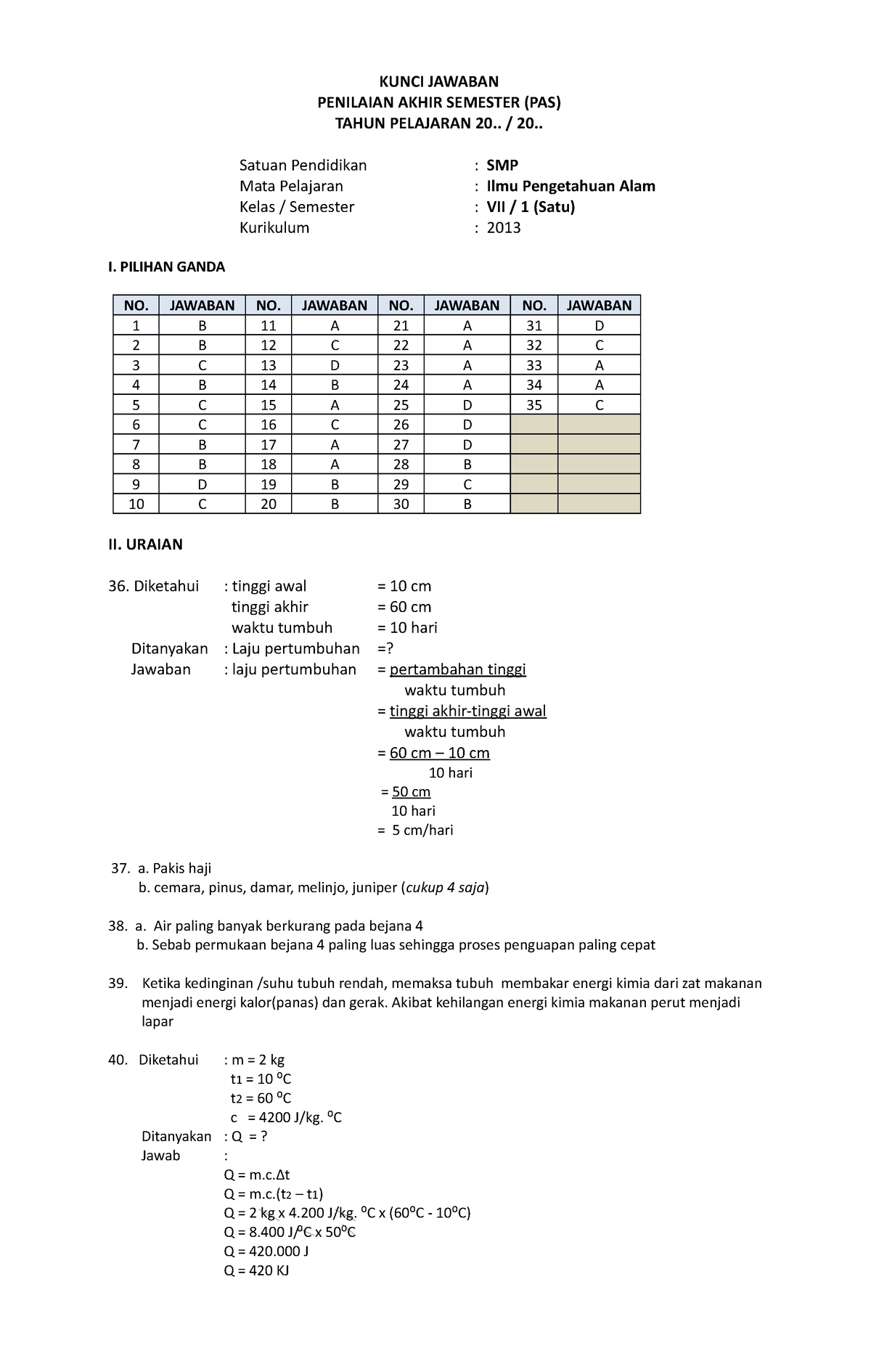 Jawaban PAS IPA Kelas 7 K13 - KUNCI JAWABAN PENILAIAN AKHIR SEMESTER ...