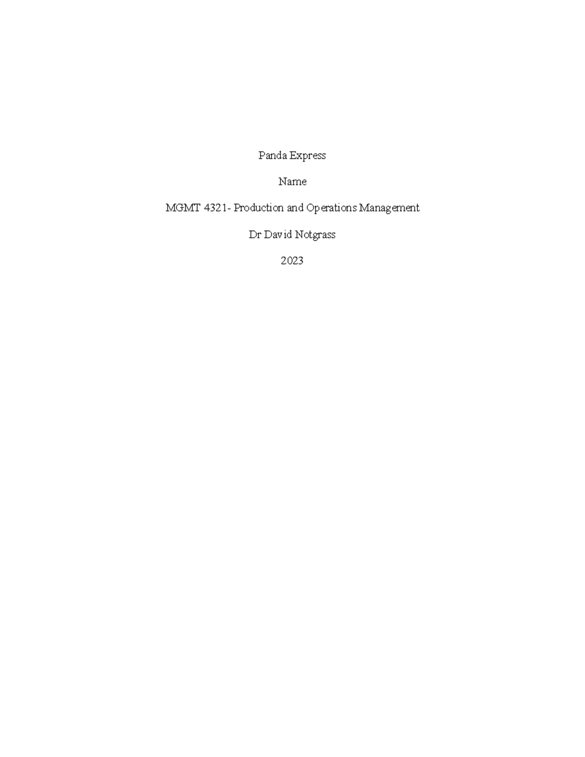 Case Study for Panda Express - Panda Express Name MGMT 4321- Production ...
