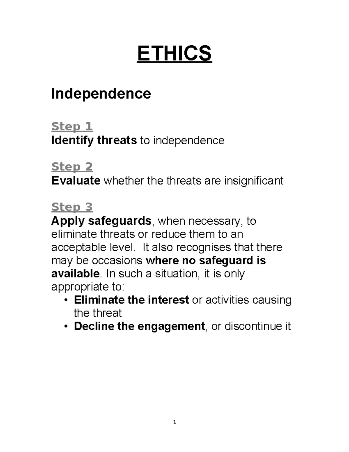 Ethics+-+summary+lecture+notes - ETHICS Independence Step 1 Identify ...