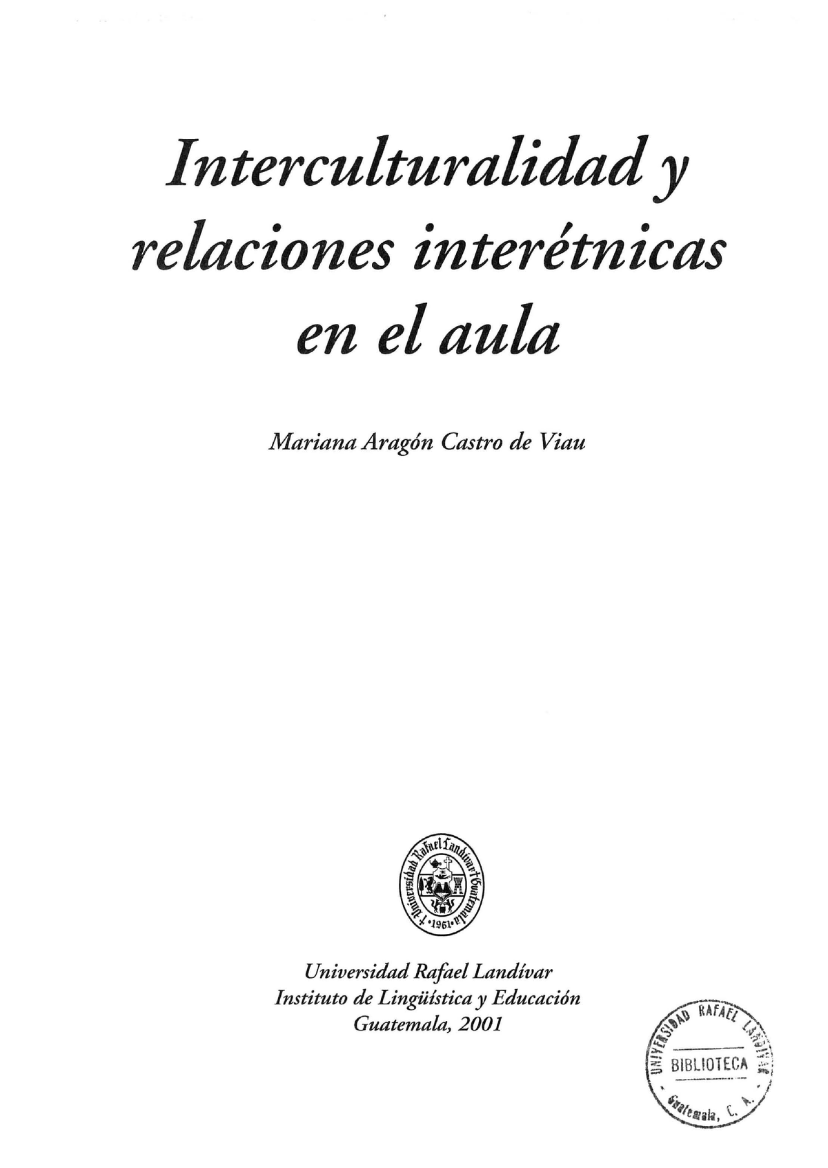 Interculturalidad Y Relaciones Interétnicas En El Aula - In ...