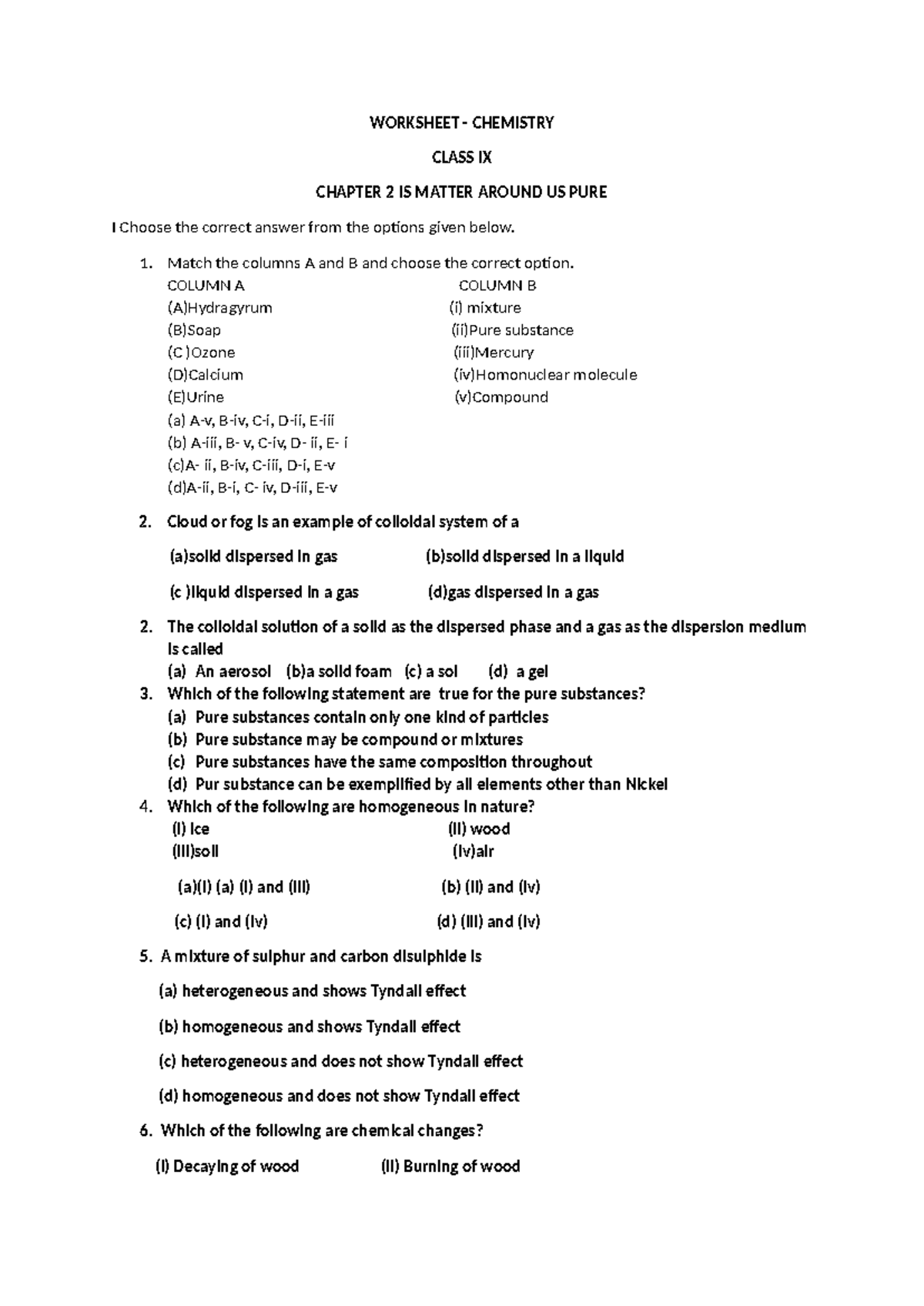 Class IX Ch 2 Worksheet - Hi - WORKSHEET - CHEMISTRY CLASS IX CHAPTER 2 ...