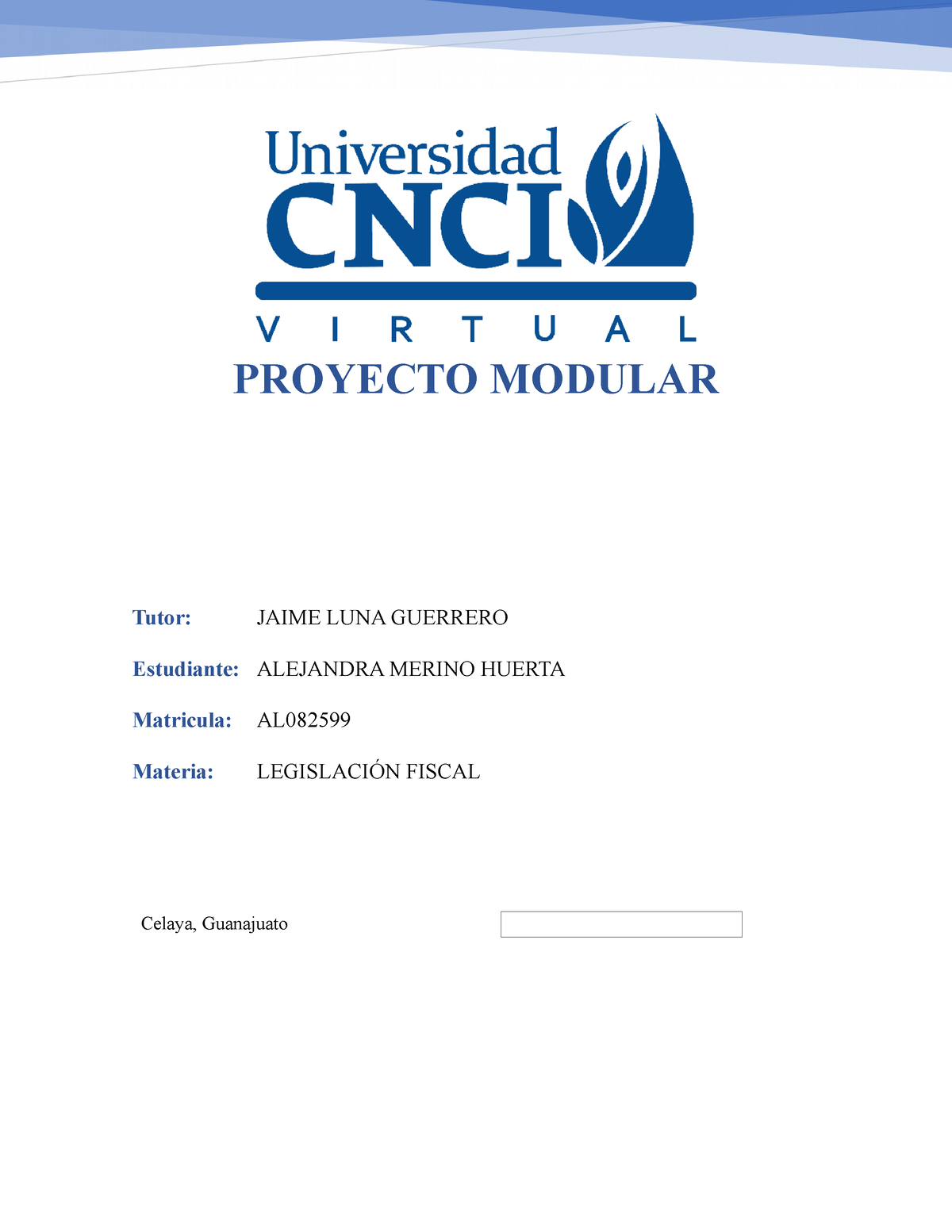 Proyecto Modular De La Materia- Legislación Fiscal - Proyecto Modular 