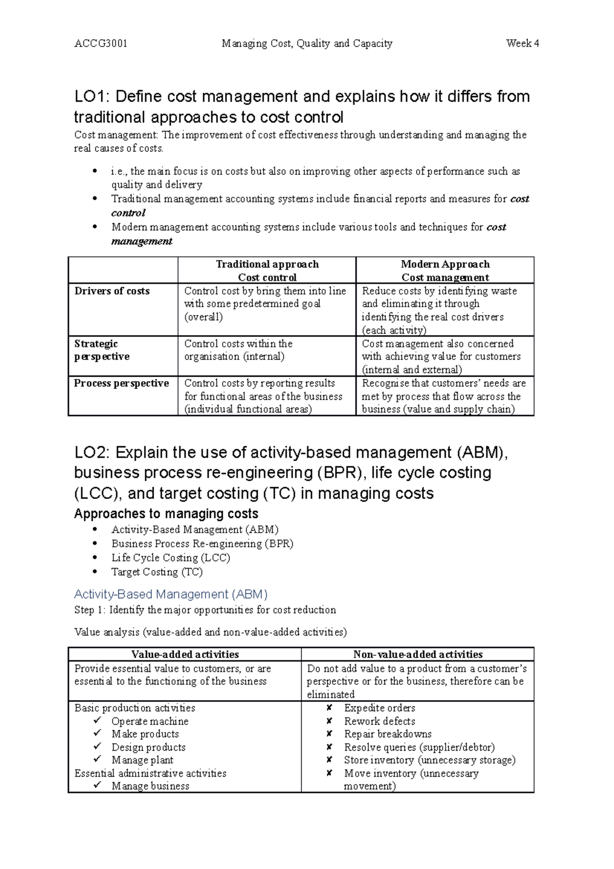 Week 4 Managing Cost, Quality and Capacity LO1 Define cost