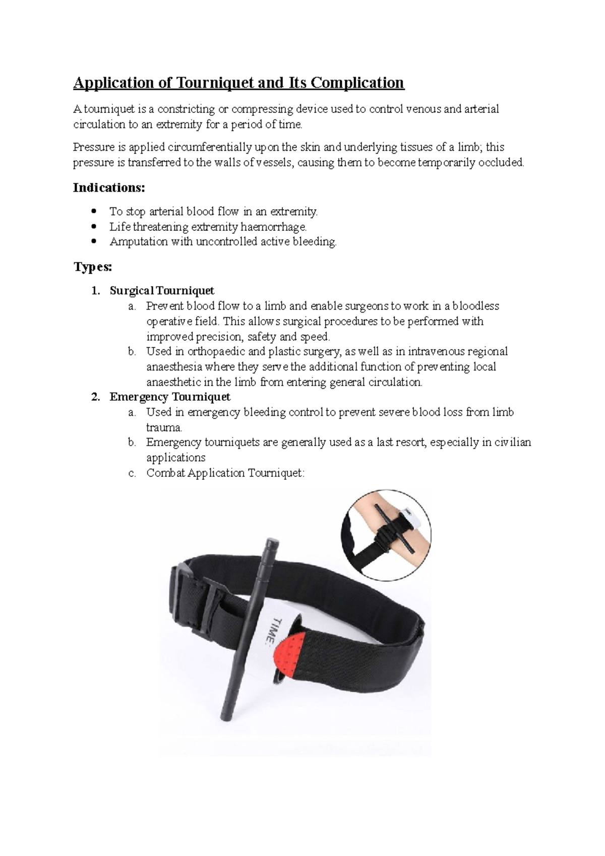 Application of Tourniquet and Its Complication Pressure is applied
