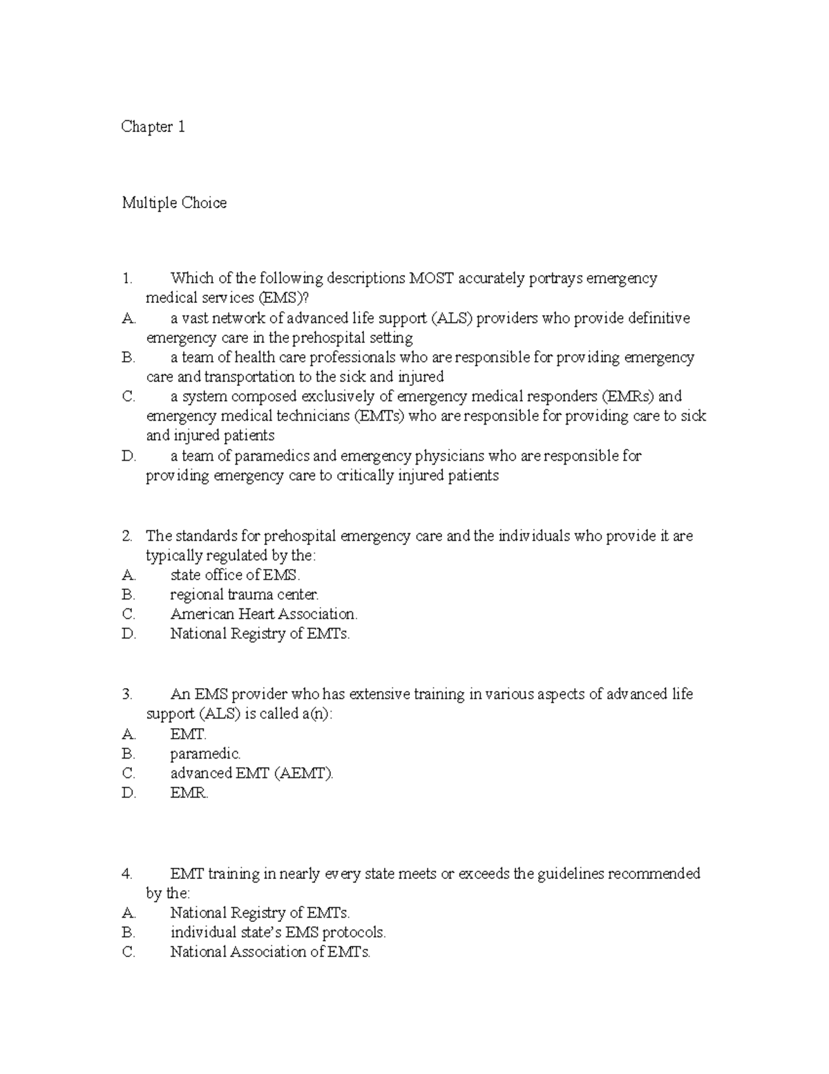 1.ems systems study Chapter 1 Multiple Choice Which of the