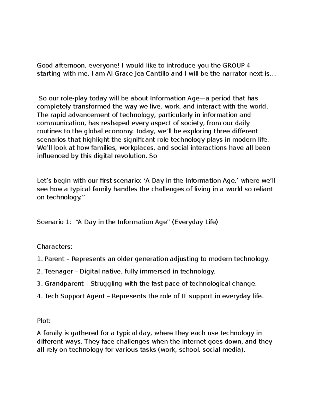 Script - notes - Good afternoon, everyone! I would like to introduce ...