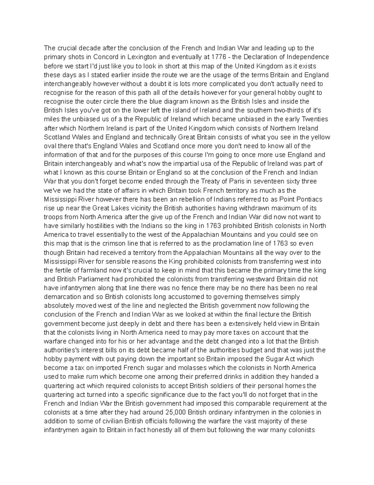 His 1301 Colonial Way of Life The crucial decade after the conclusion