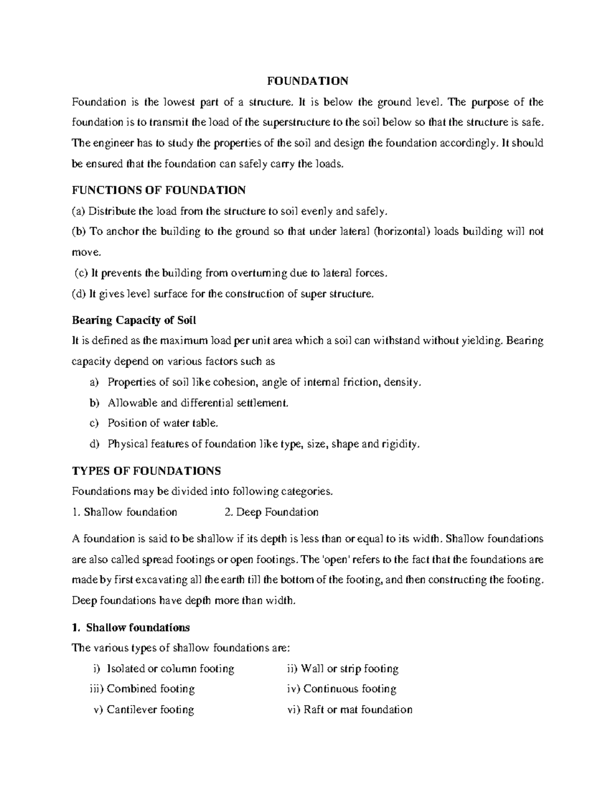 Basics of civil engineering - FOUNDATION Foundation is the lowest part ...