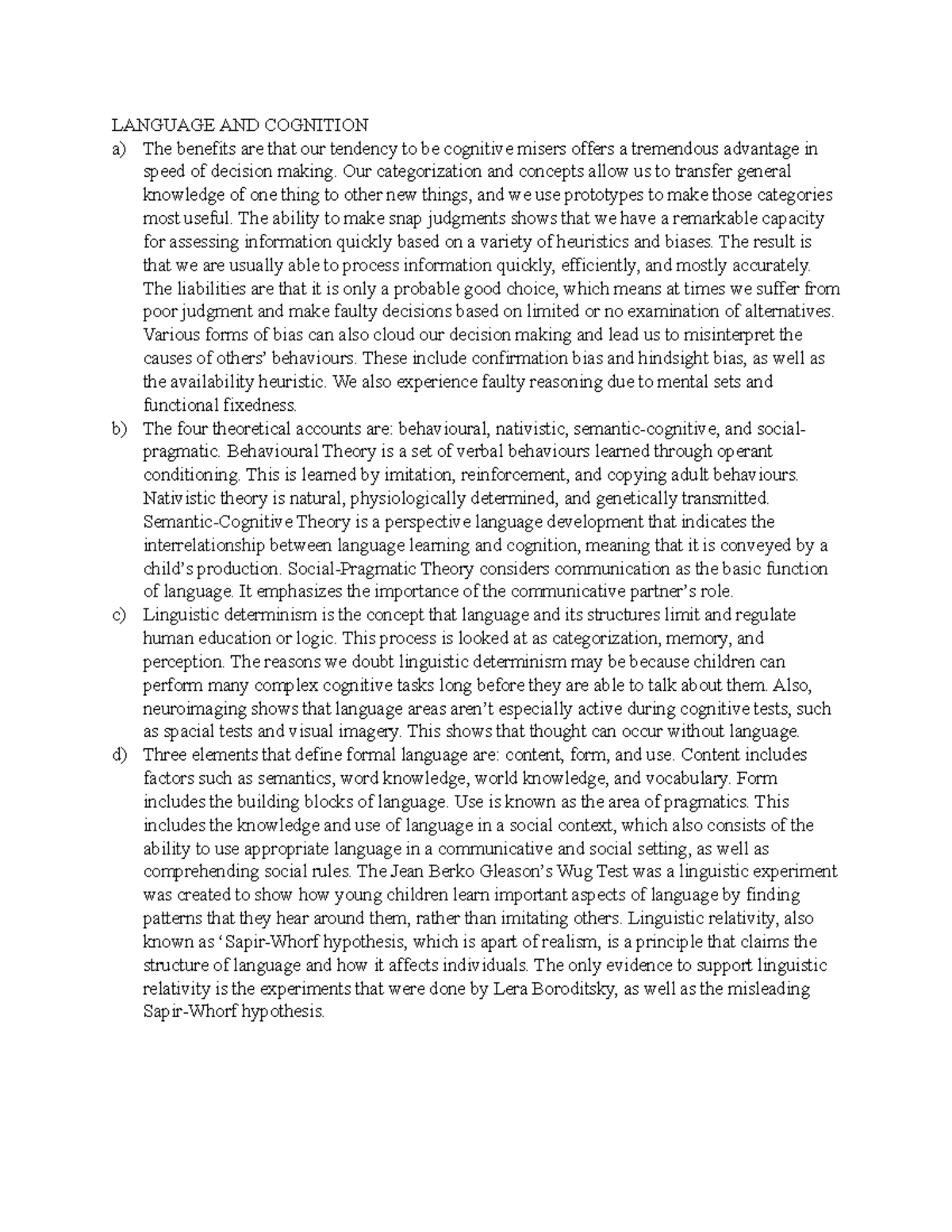 Language AND Cognition 2 - LANGUAGE AND COGNITION a) The benefits are ...