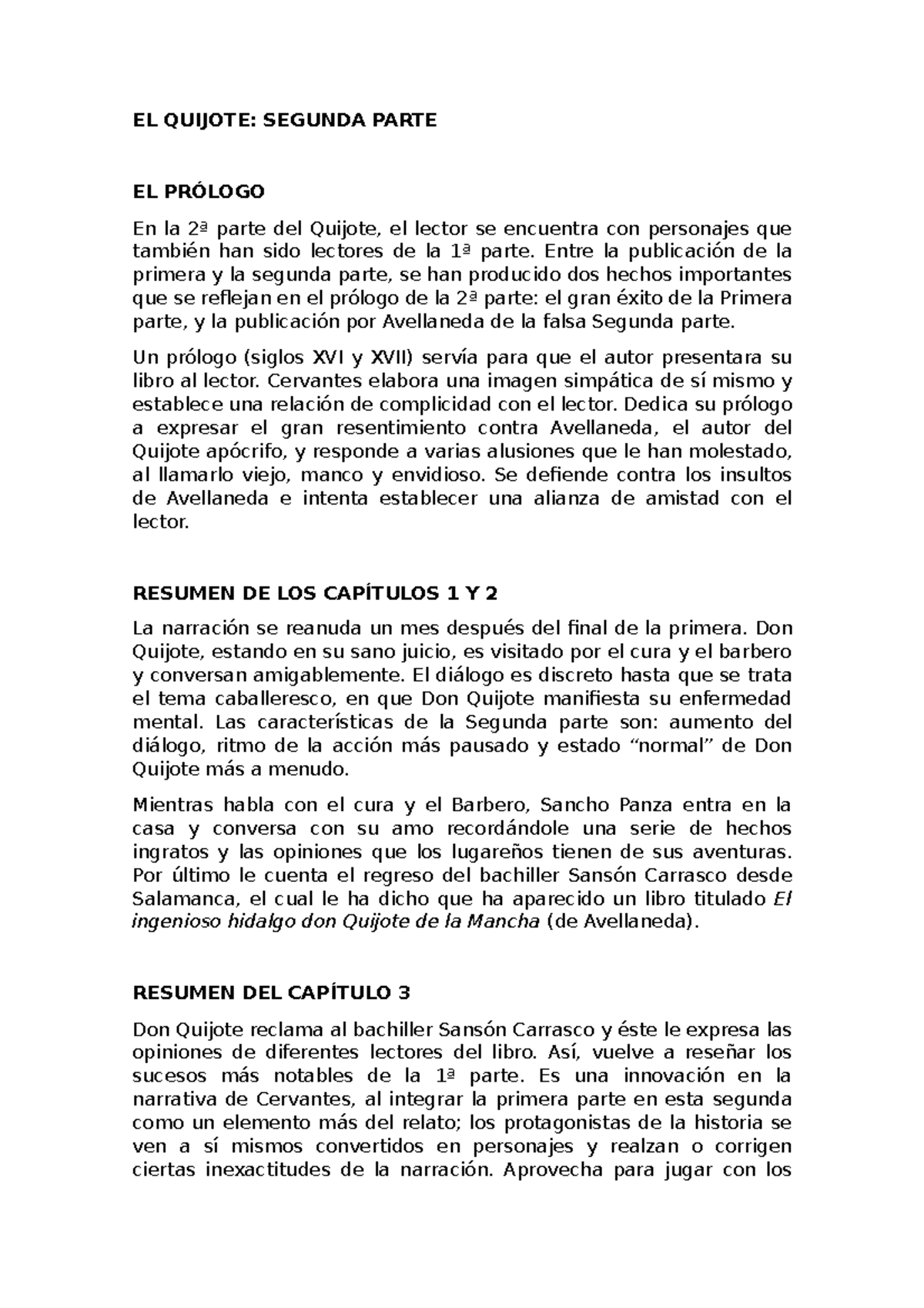 EL Quijote Segunda Parte EL QUIJOTE SEGUNDA PARTE EL PRÓLOGO En la