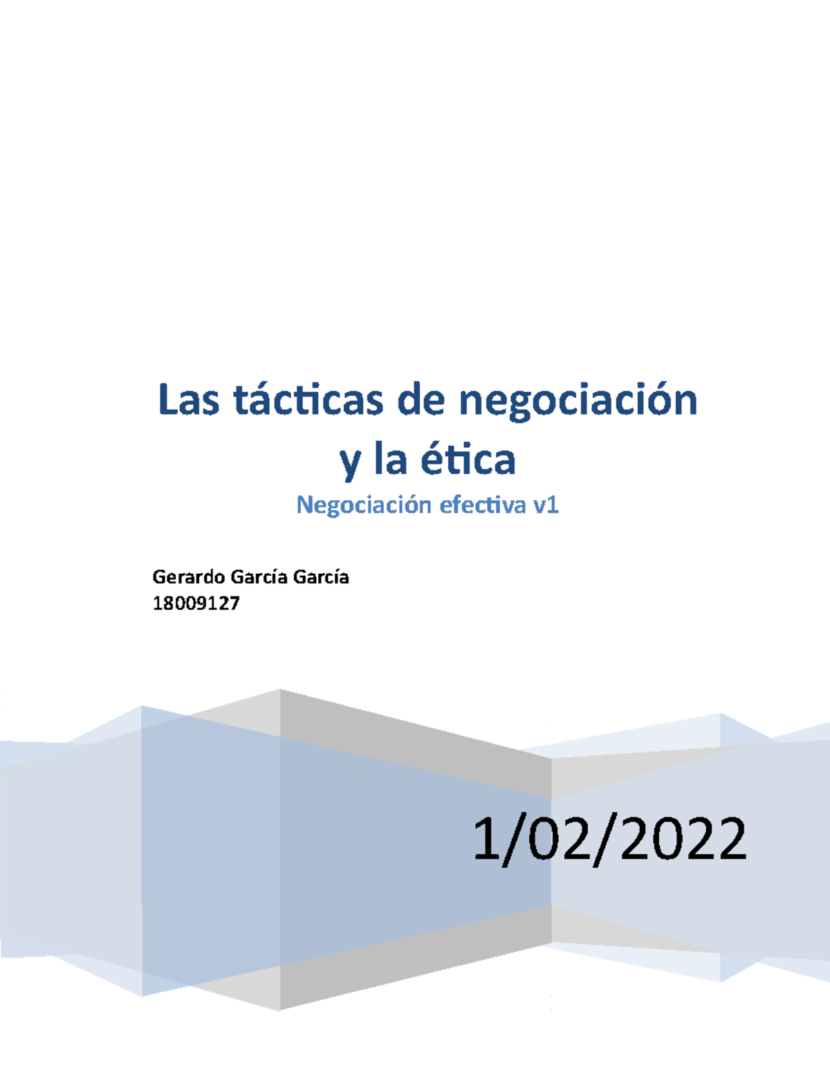 Ea8 Trabajo De 100 Gerardo García García 18009127 1 02 Las