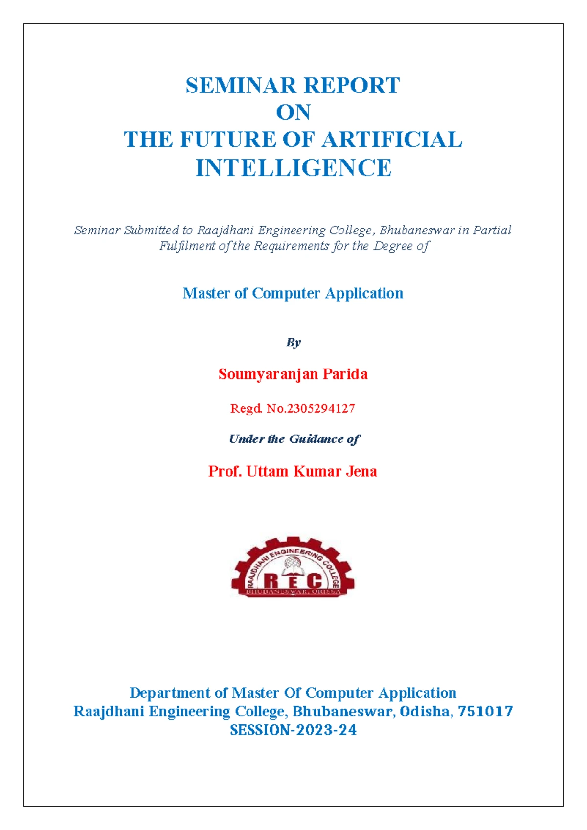 795458068- Seminar- Report - Abstract: Artificial Intelligence (AI) is ...