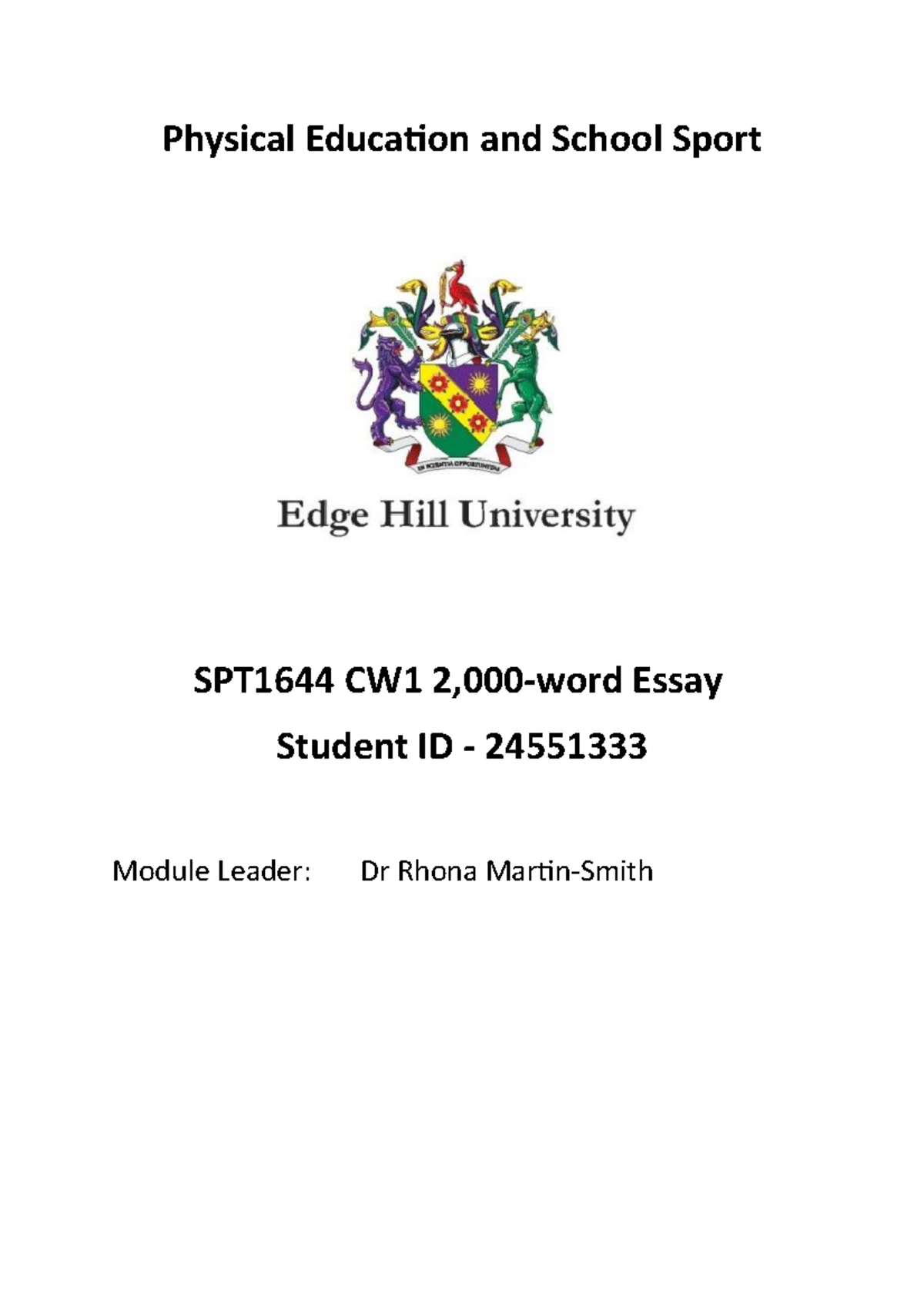 SPT1644 CW1 essay Physical Education and School Sport SPT1644 CW1