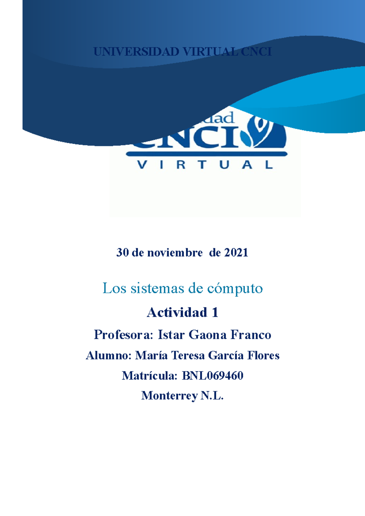 TEORIA DE SISTEMAS - UNIVERSIDAD VIRTUAL CNCI 30 De Noviembre De 2021 ...