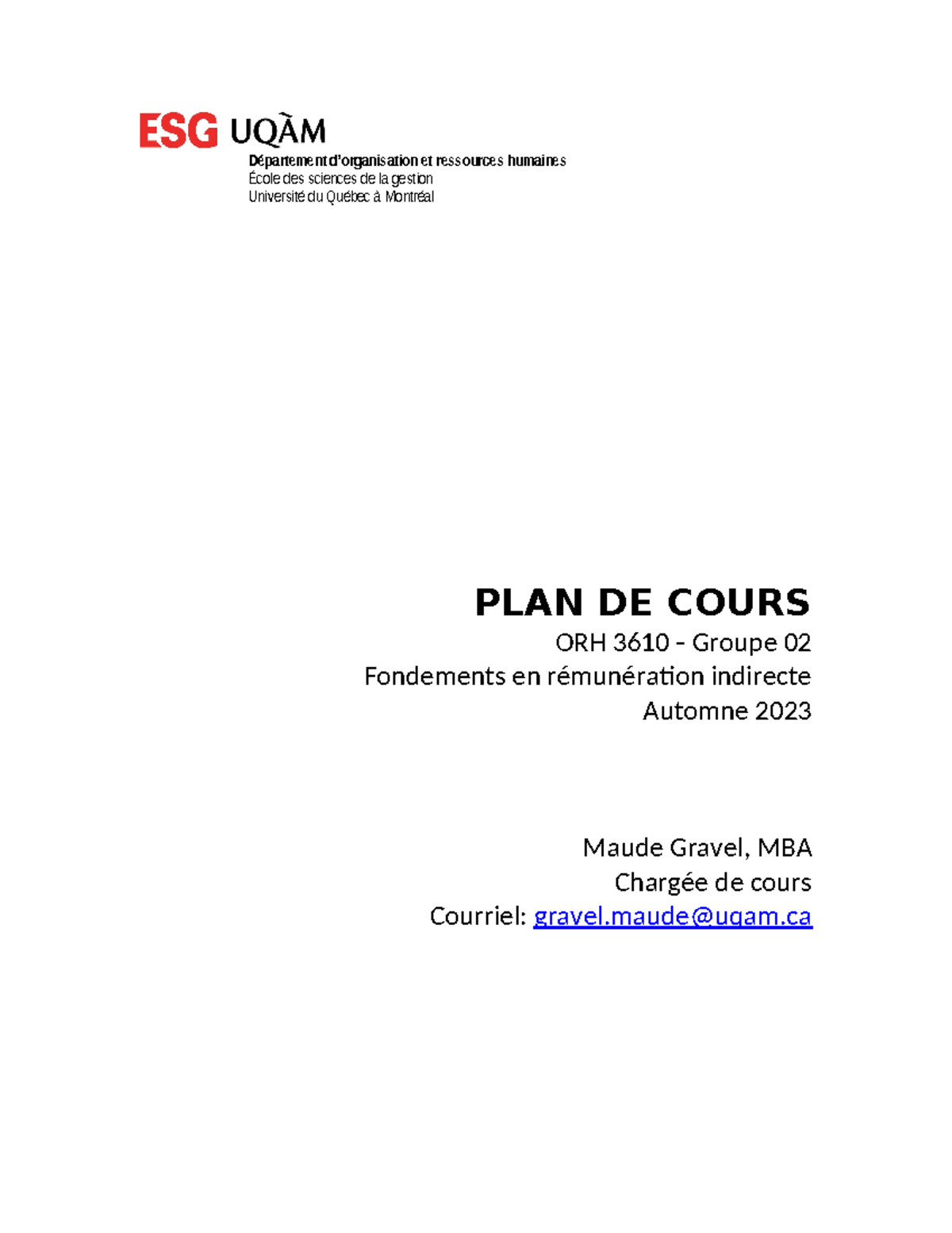 PLAN DE Cours ORH 3610-02 A2023 V2 - PLAN DE COURS ORH 3610 ‐Groupe 02 ...