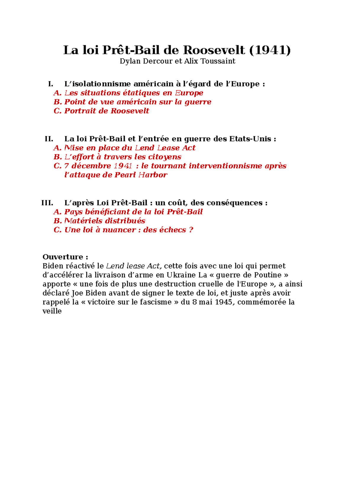 Exposé Loi PrêtBail La loi PrêtBail de Roosevelt (1941) Dylan Dercour et Alix Toussaint I