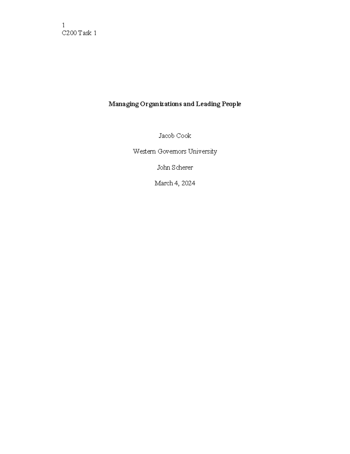 Jacob Cook C200 Task 1 Paper - C200 Task 1 Managing Organizations And ...