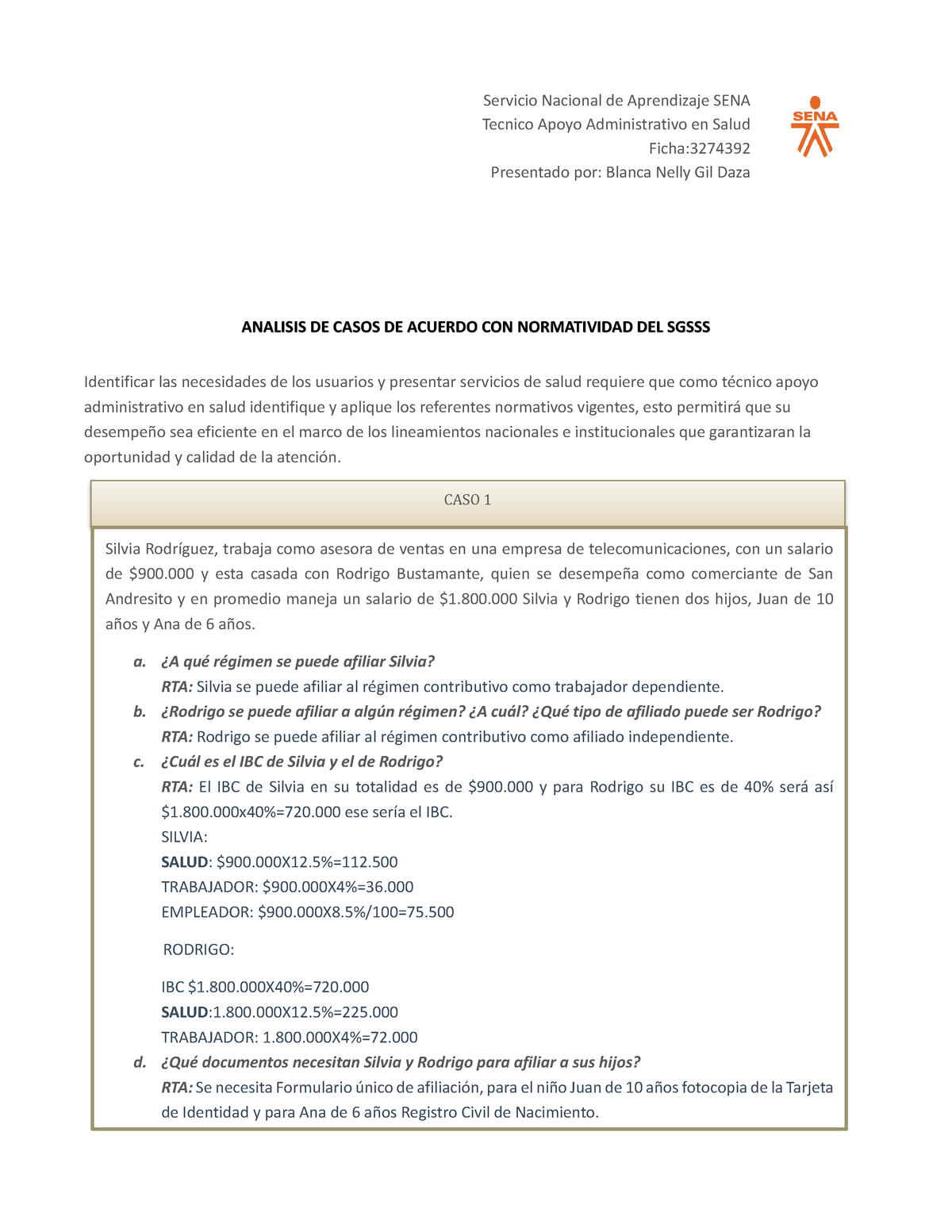 Analisis De Casos De Acuerdo Con Normatividad Del Sgsss Blanca Nelly Gil Analisis De Casos De 9783