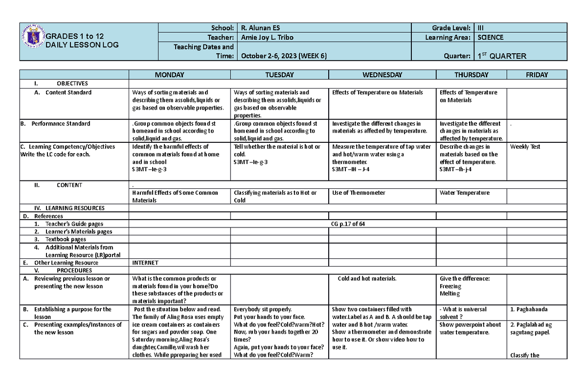 Science 3 Q1 W6 DLL - DLL - GRADES 1 to 12 DAILY LESSON LOG School: R ...