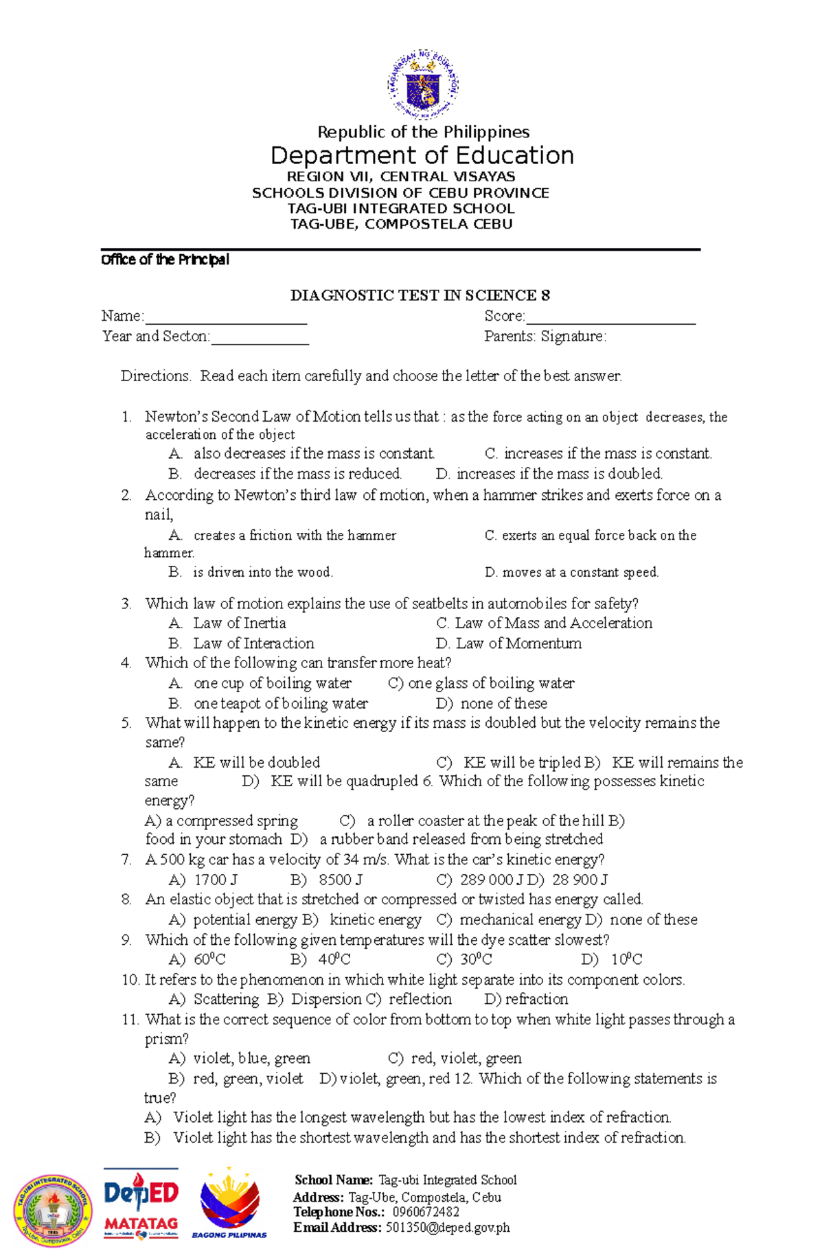 SCIENCE 9 DIAGNOSTIC TEST - Department of Education REGION VII, CENTRAL ...