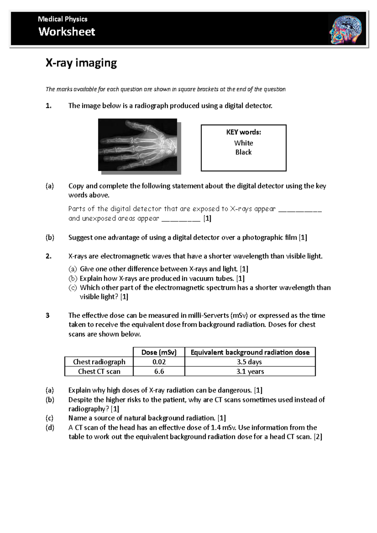 X ray imaging worksheet - Medical Physics Worksheet X-ray imaging The ...