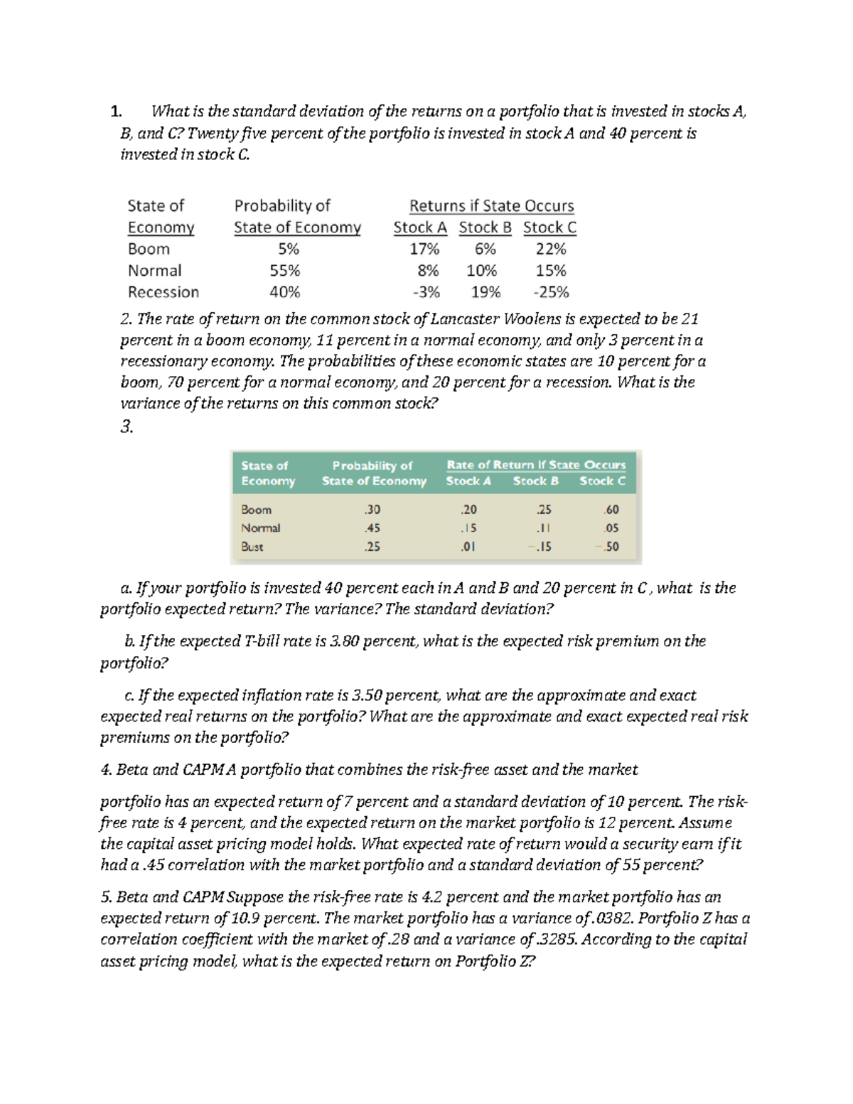 Chapter 7 Homework risk and return 1. What is the standard deviation