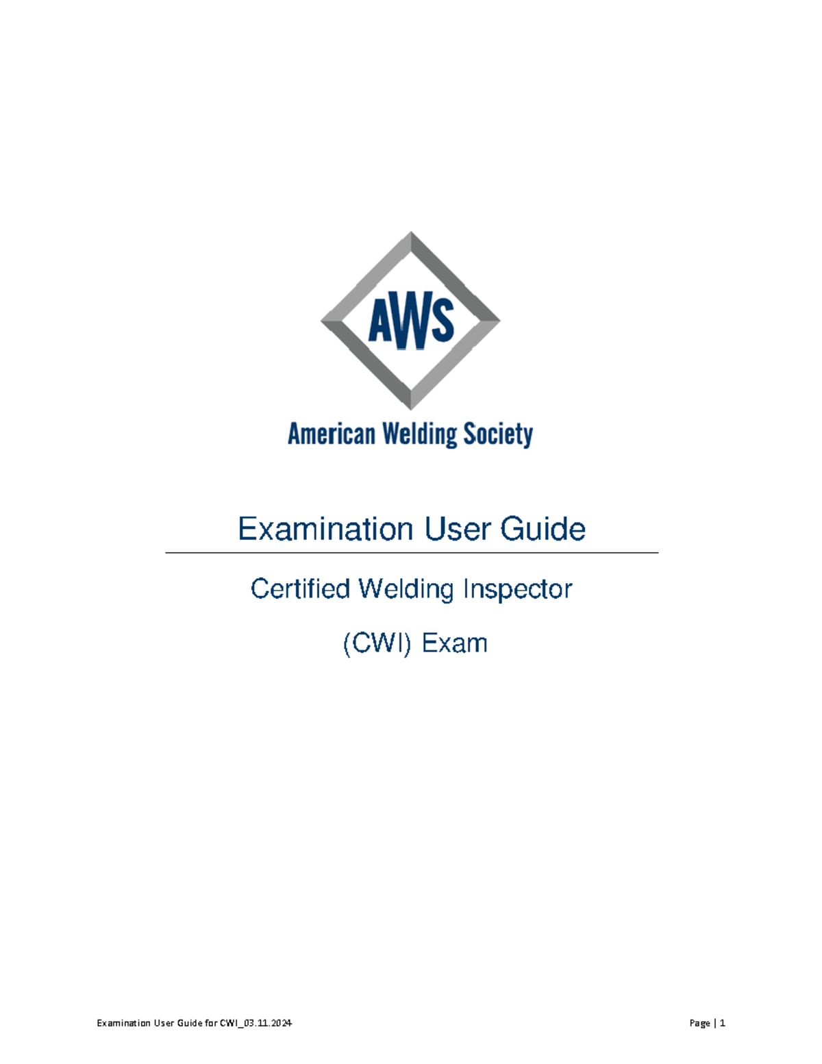 Examination User Guide for Certified Welding Inspector (CWI ...