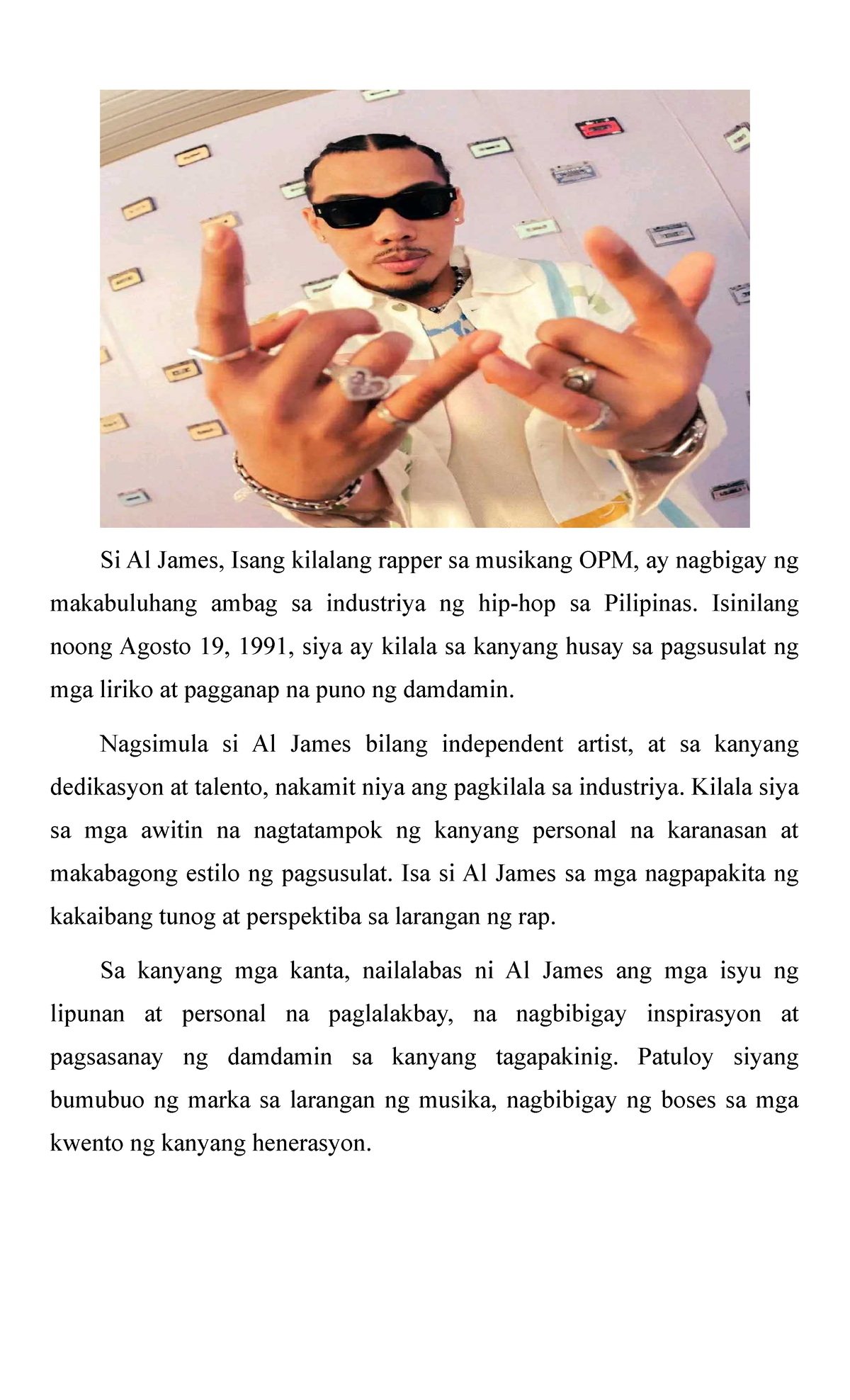 Bionote - Si Al James, Isang kilalang rapper sa musikang OPM, ay ...