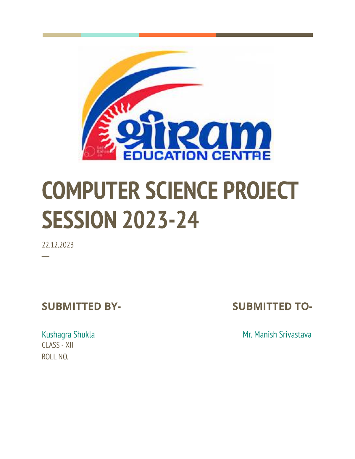 CS Project COMPUTER SCIENCE PROJECT SESSION 2023 22 SUBMITTED BY   Thumb 1200 1553 