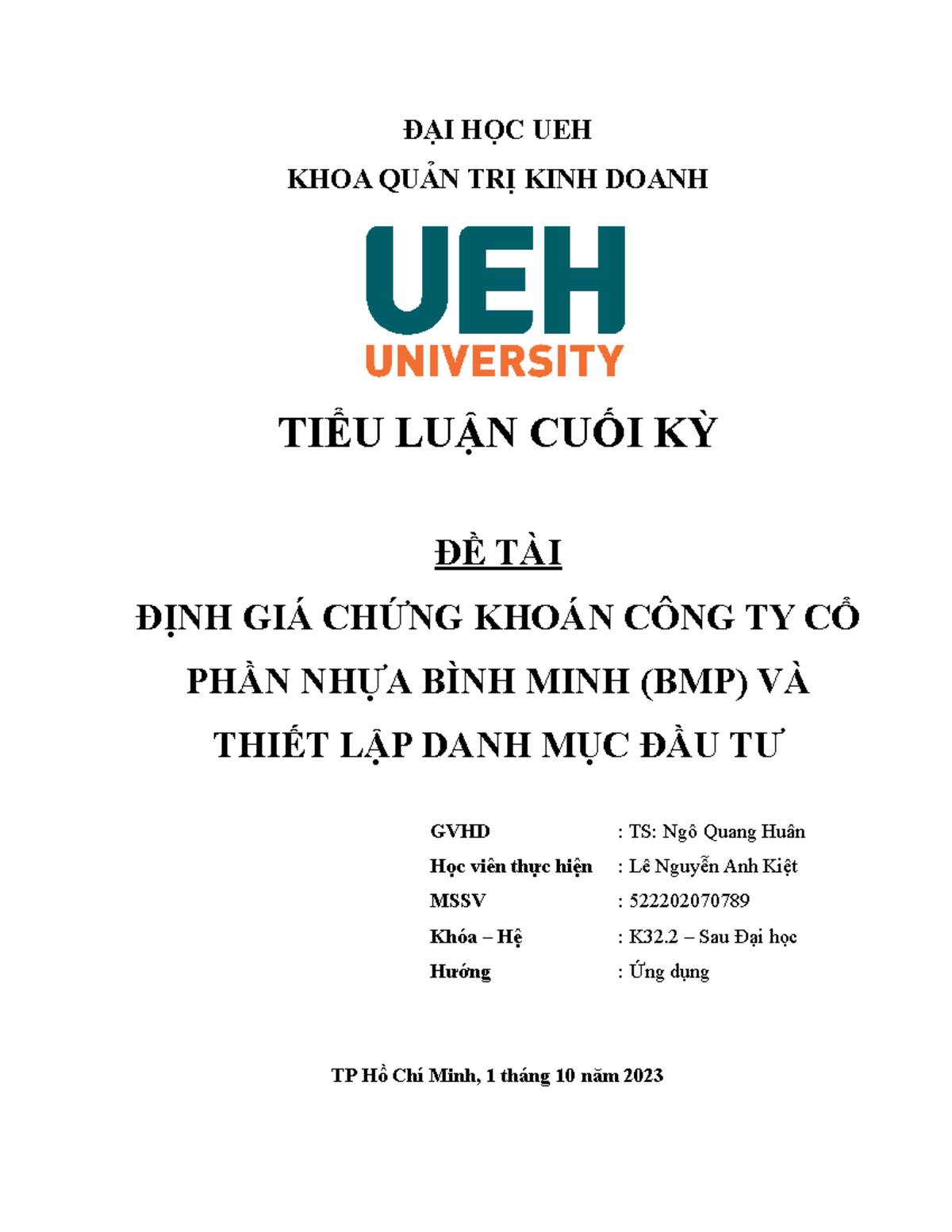 LÊ NguyễN ANH KIỆT TIỂU LUẬN CÁ NHÂN Tcnccnqt K32 - ĐẠI HỌC UEH KHOA ...