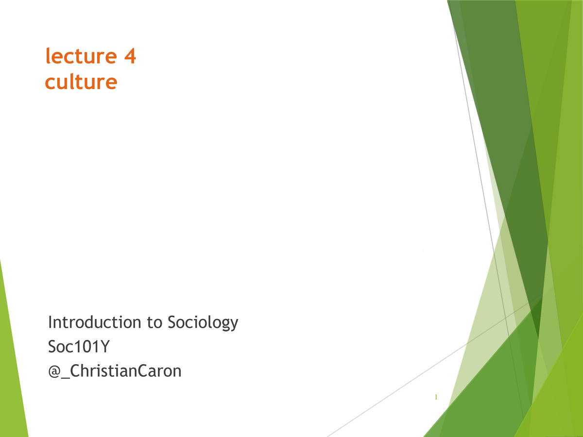 Introduction To Sociology SOC101Y Fall 2016 Lecture 4 Culture   Thumb 1200 900 