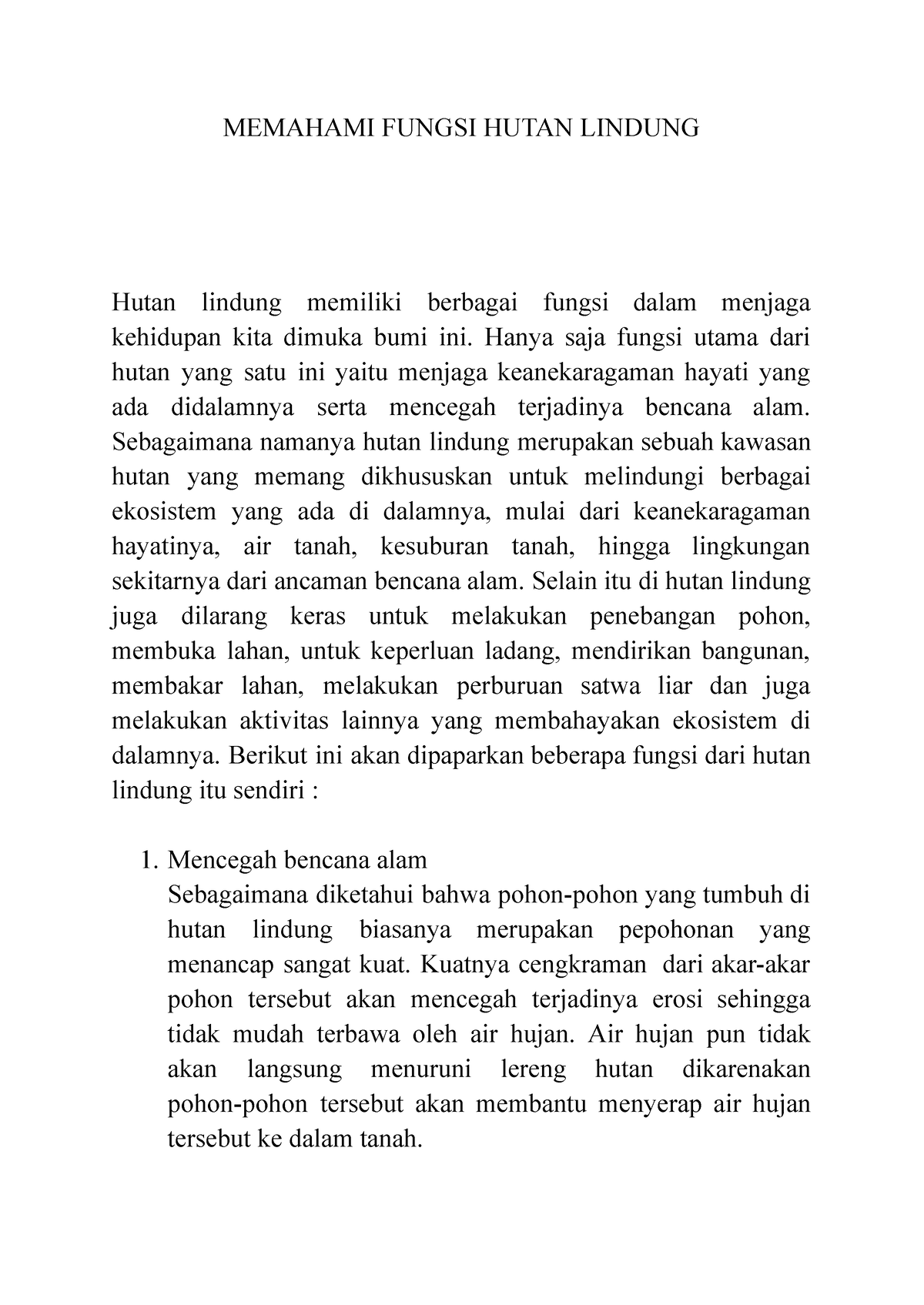 Memahami Fungsi Hutan Lindung - MEMAHAMI FUNGSI HUTAN LINDUNG Hutan ...