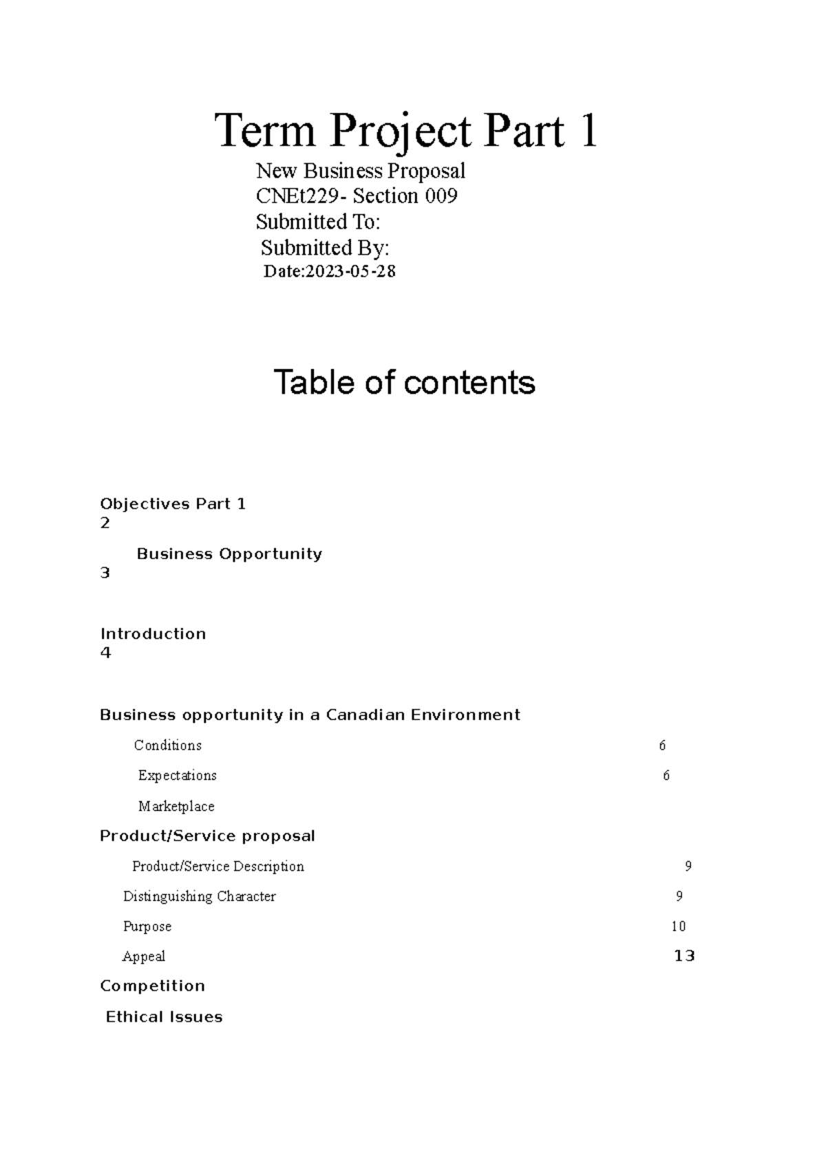 Term Project Part 1 - However, a few widespread goals are Profitability ...
