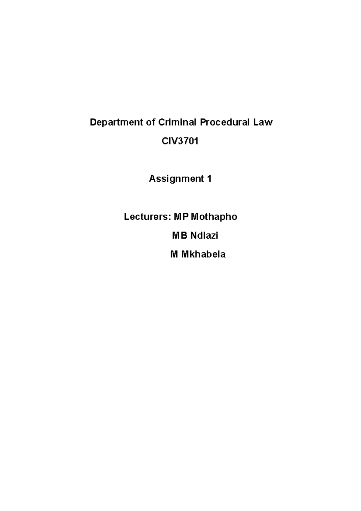 Ass1 Civ3701 Assignment 1 Department Of Criminal Procedural Law Civ Ass1 Civ3701 Assignment 1 Department Of Criminal Procedural Law Civ