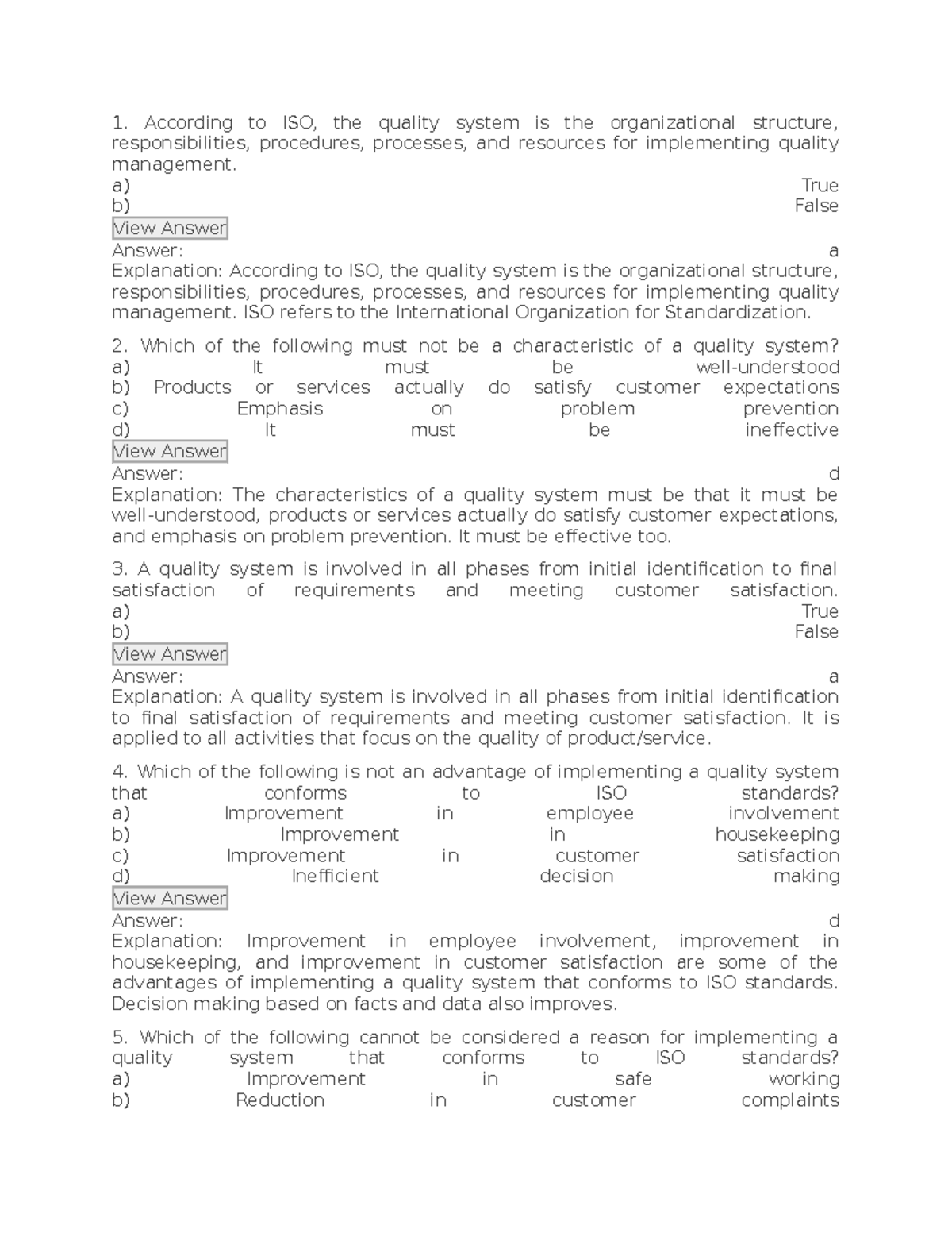 MCQ Mcqs According to ISO, the quality system is the organizational