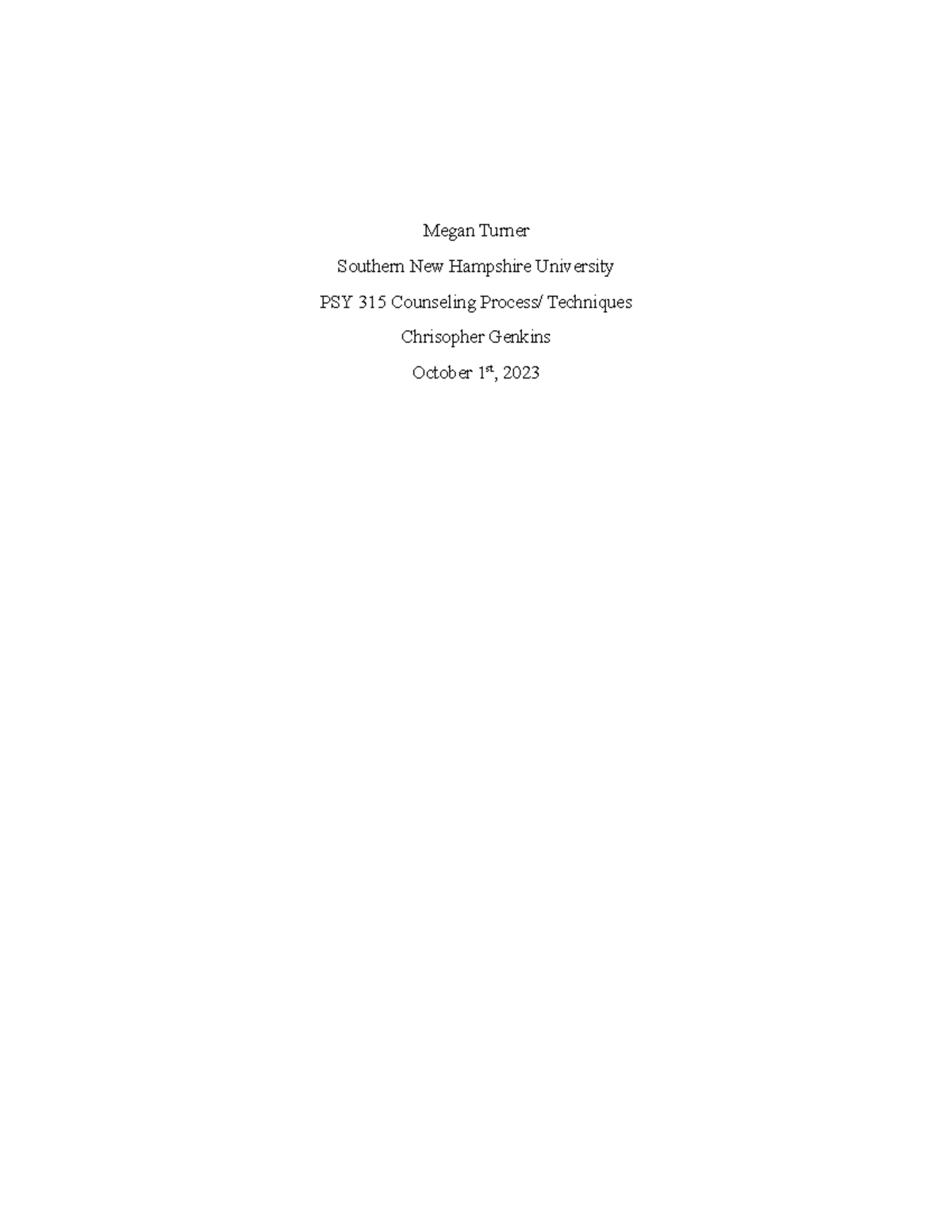 Case study outline - Megan Turner Southern New Hampshire University PSY ...