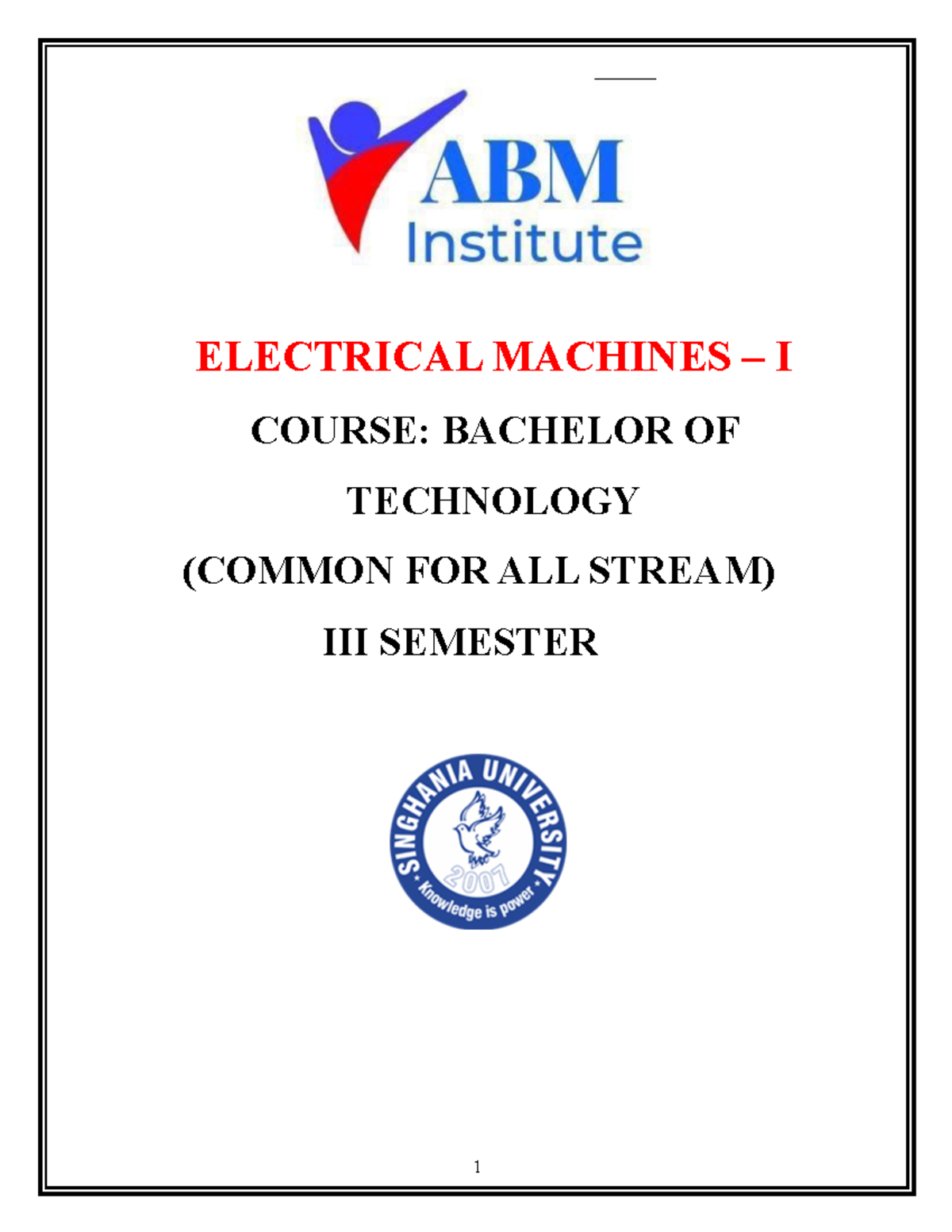 Btech 3rd - ABM - Electrical Machines - ELECTRICAL MACHINES 3 I COURSE ...