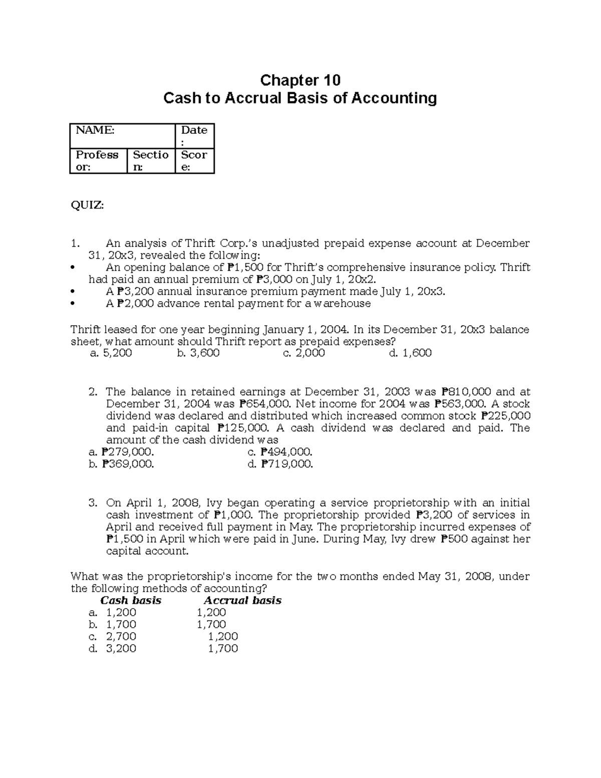 QUIZ Chapter 10 CASH TO Accrual Basis OF Accounting Chapter 10 Cash