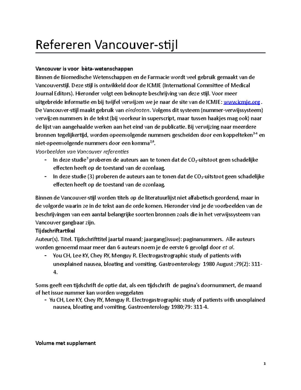 Refereren Vancouver stijl Refereren Vancouverstijl Vancouver is voor