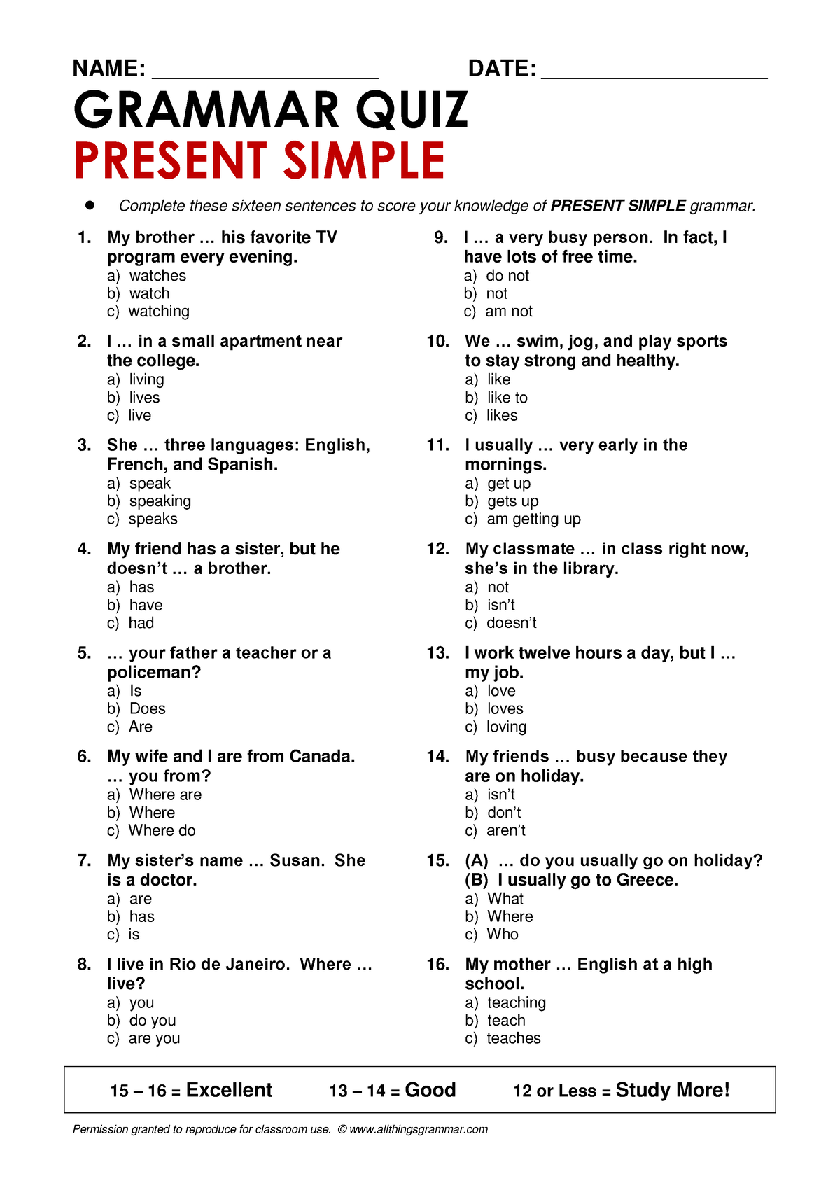 3B Grammar Simple Present Quiz - NAME: ________________________ DATE