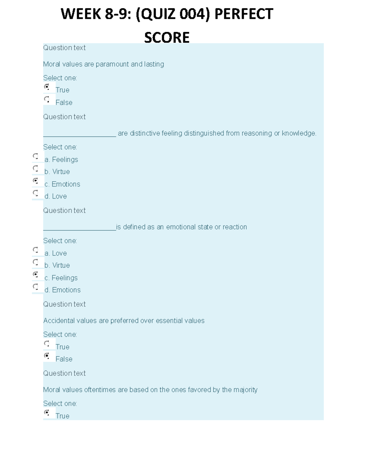 Ethics-QUIZ-04 - Ethics Quiz Answer Key: PERFECT SCORE - Question Text ...