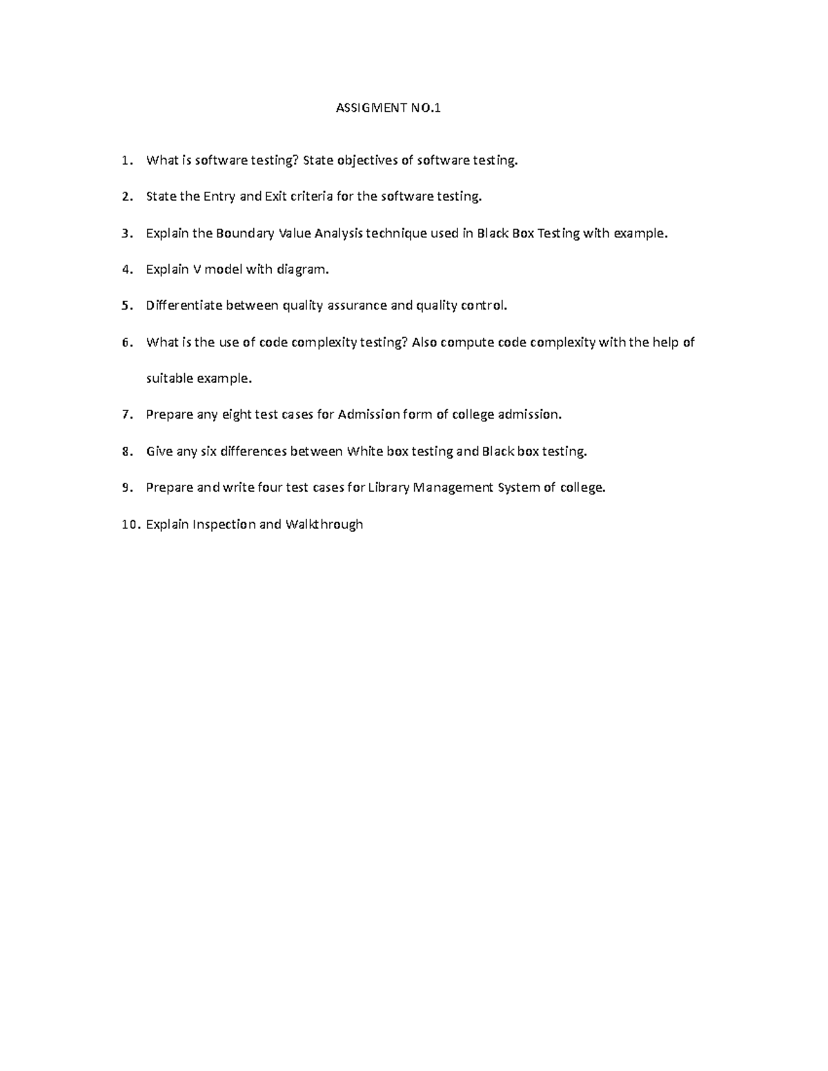 Assigment NO1 Software Testing - ASSIGMENT NO. What is software testing ...