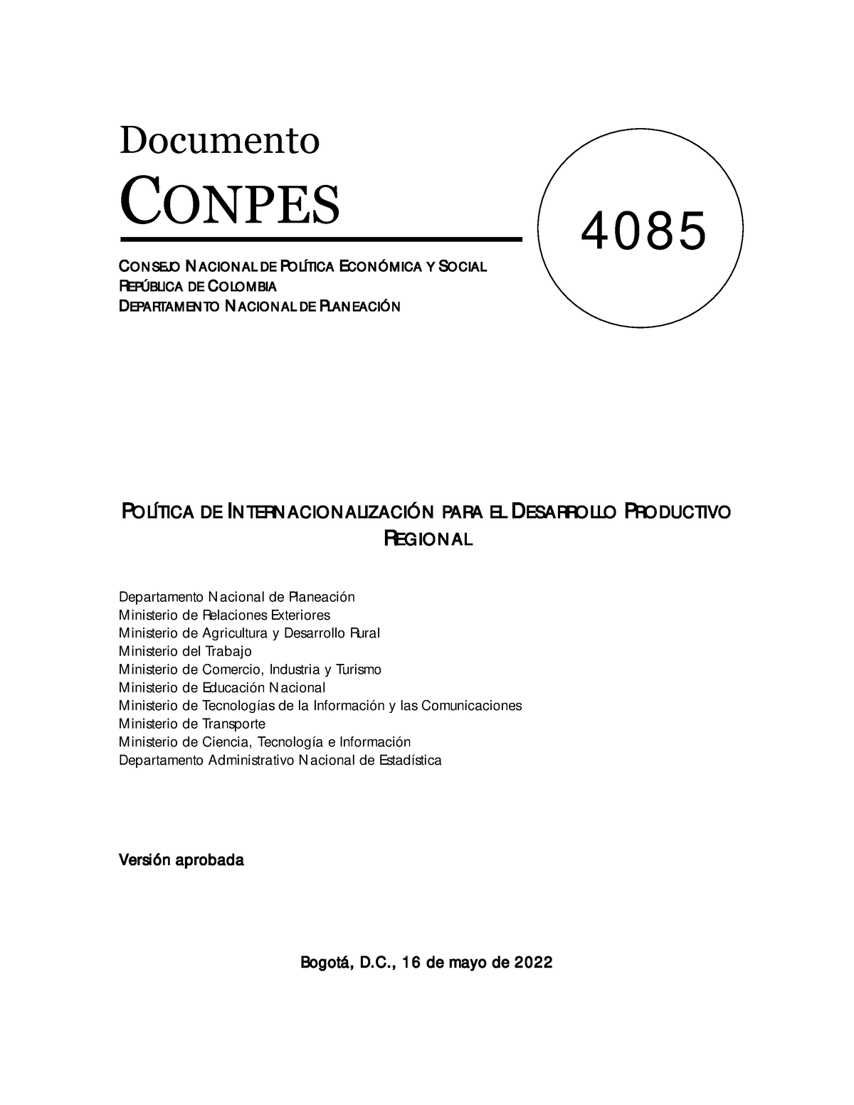 4085 - CONPES DNP - Documento CONPES CO N SEJO N ACIO N AL DE PO LÍTICA ...