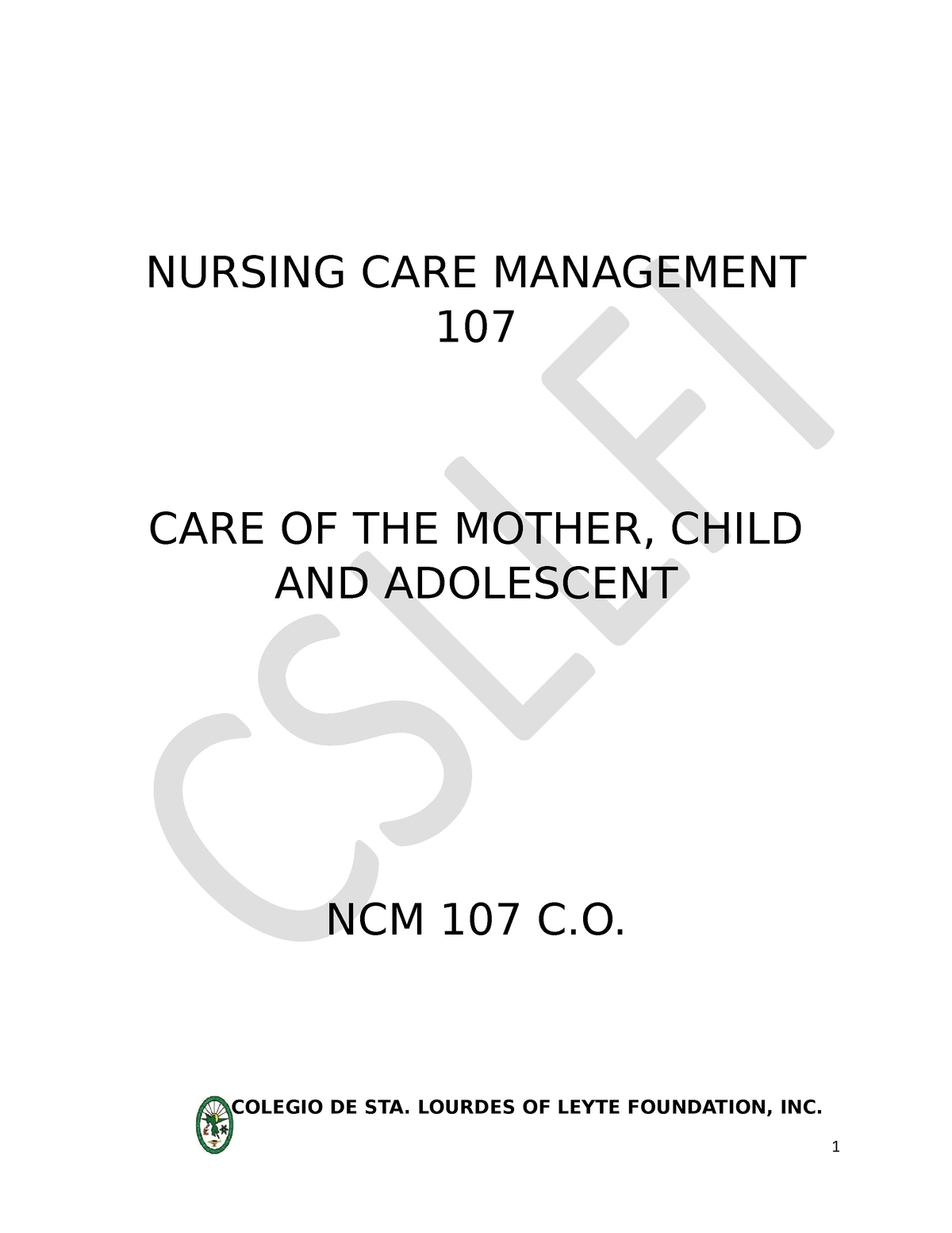 NCM-107-C.O - Activity - NURSING CARE MANAGEMENT 107 CARE OF THE MOTHER ...