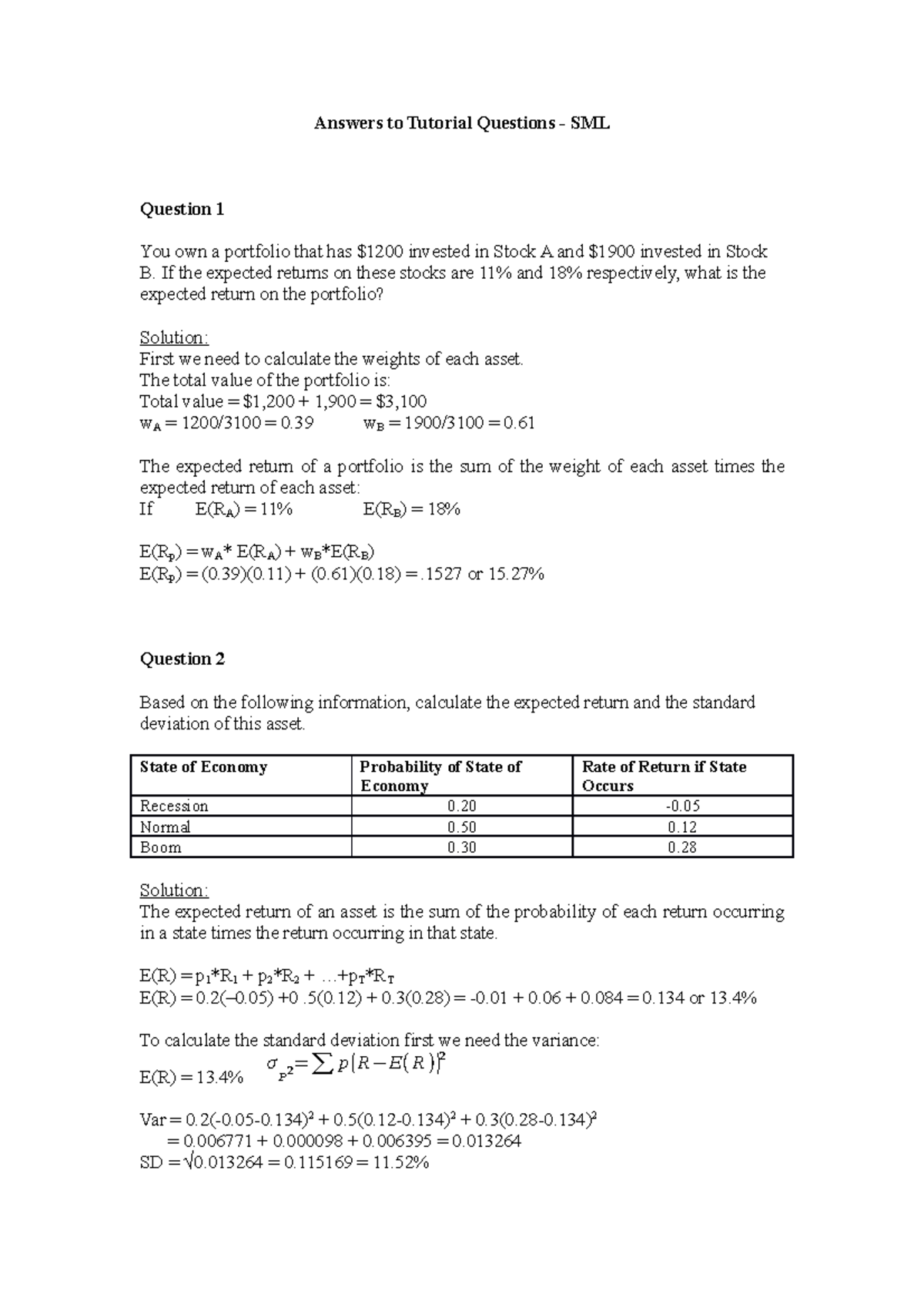 Workshop 8A - CAPM - Answers to Tutorial Questions SML Question 1 You ...