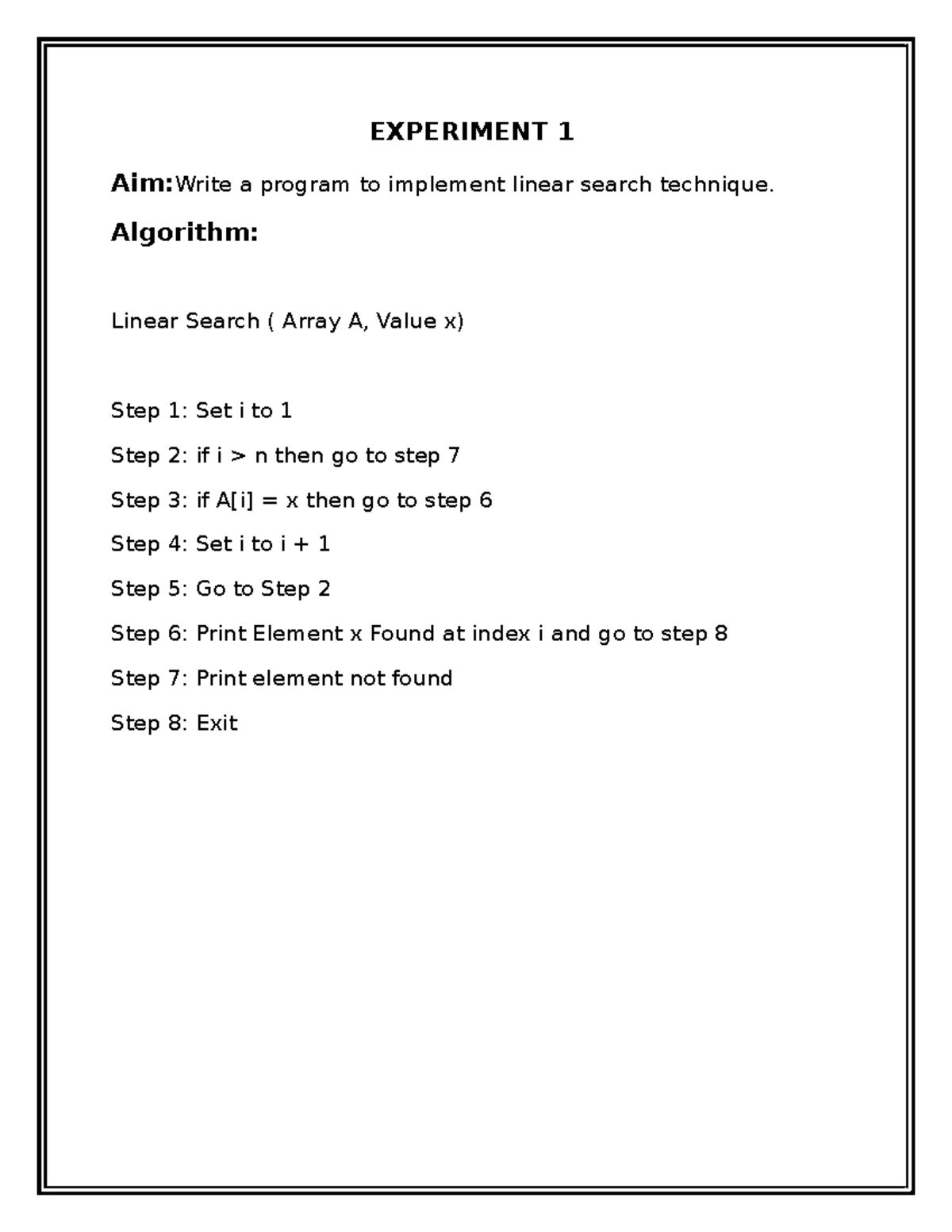 Ds - EXPERIMENT 1 Aim: Write a program to implement linear search ...