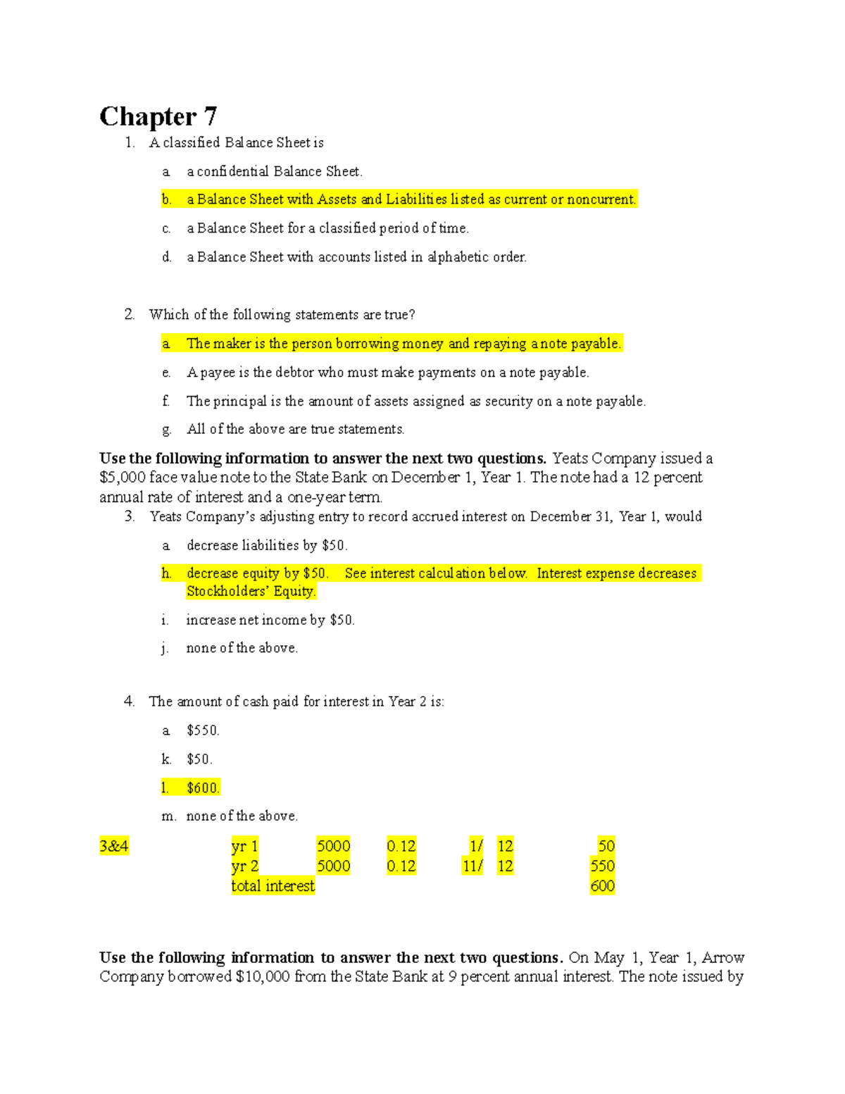 Exam 3 Practice Question Solutions - Chapter 7 1. A classified Balance ...