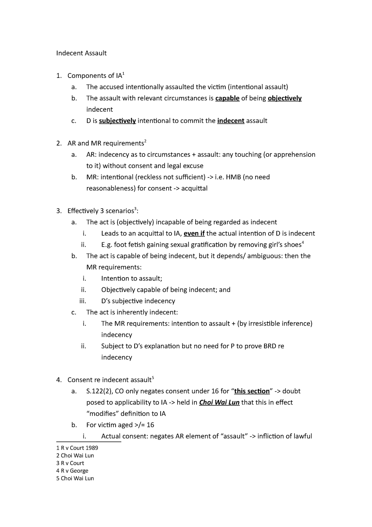 L6 Indecent Assault notes - Indecent Assault Components of IA 1 a. The ...